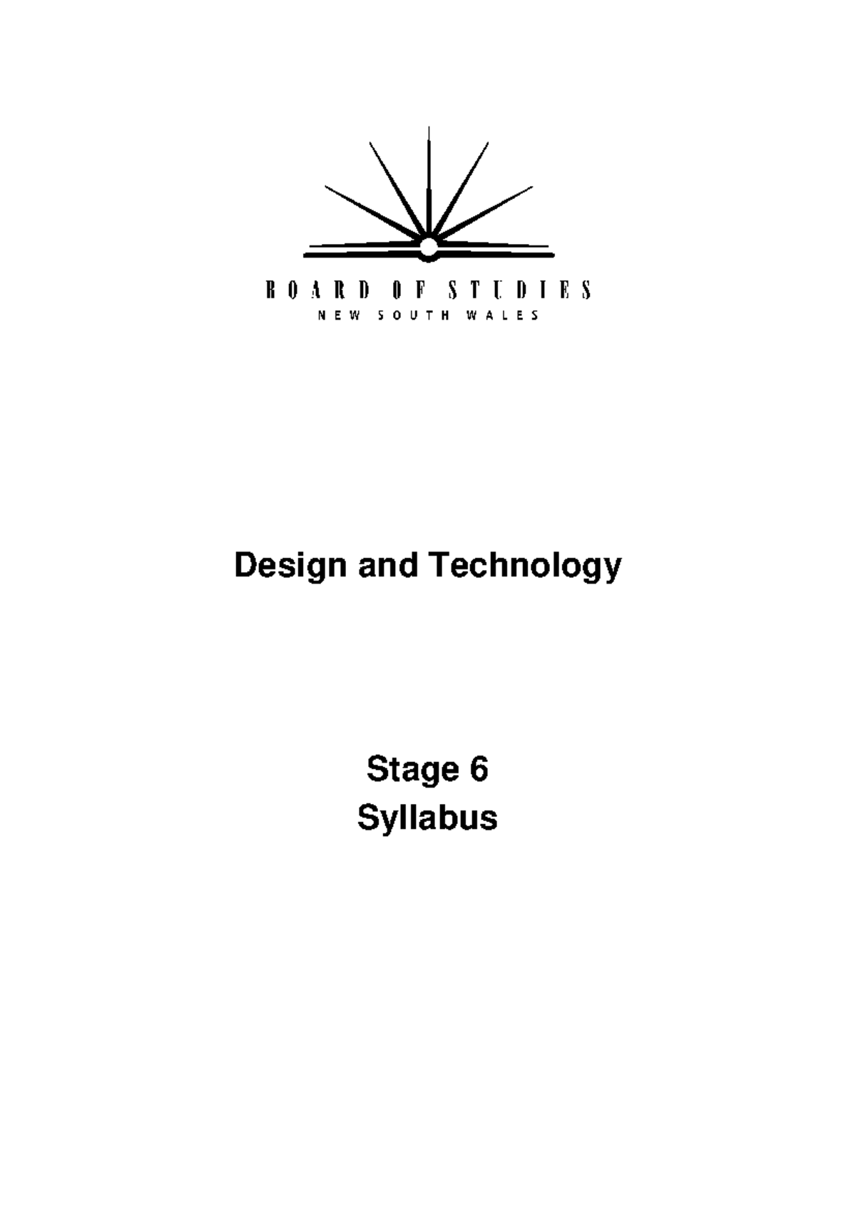 Design and Technology Stage 6 Syllabus Overview and Structure - Studocu