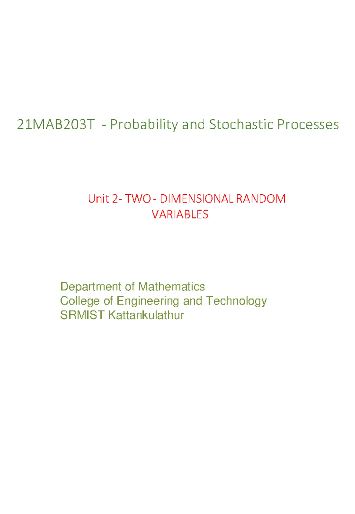 21MAB203T Probability & Stochastic Processes: Unit II - 2D Random ...