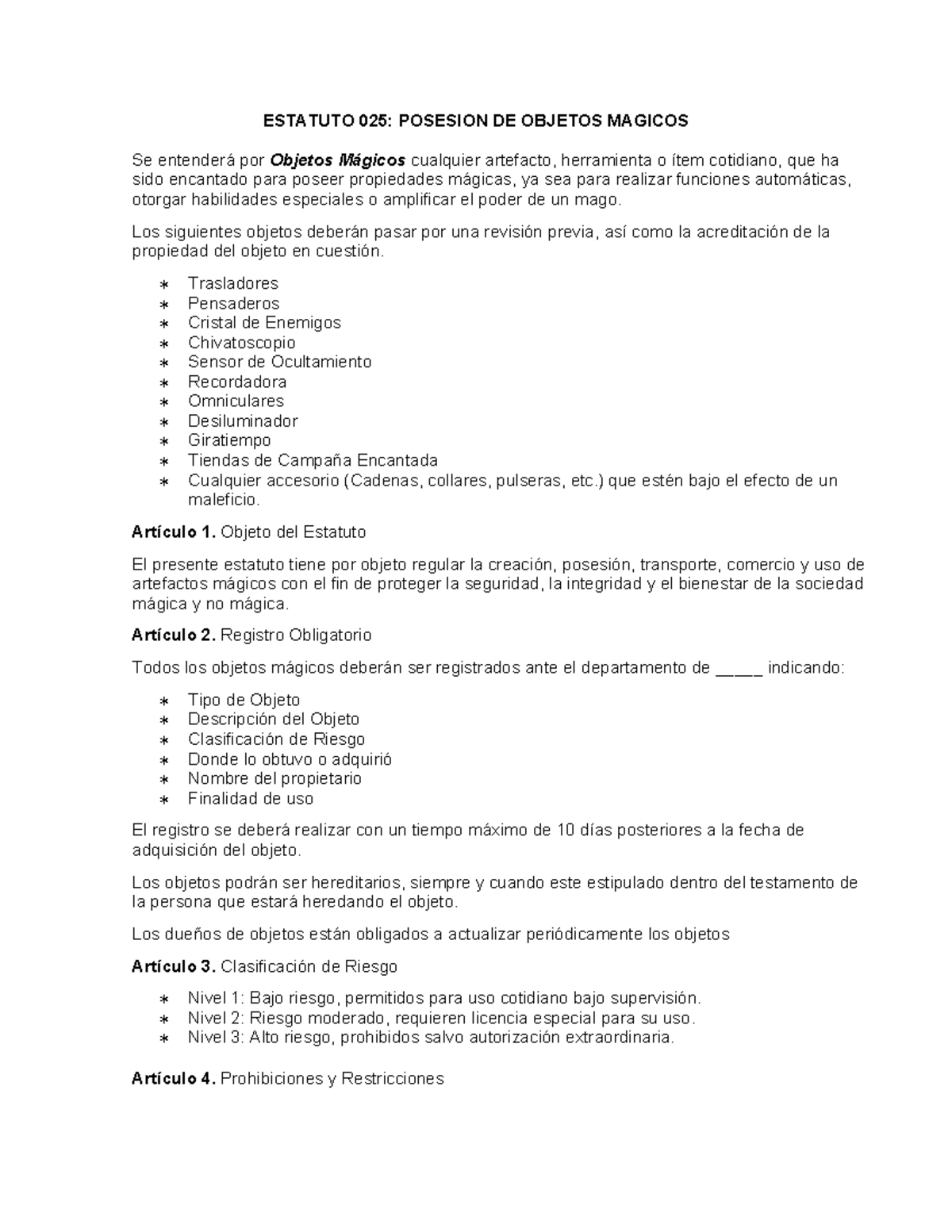 Estatuto 025: Regulación de Posesión de Objetos Mágicos - Studocu