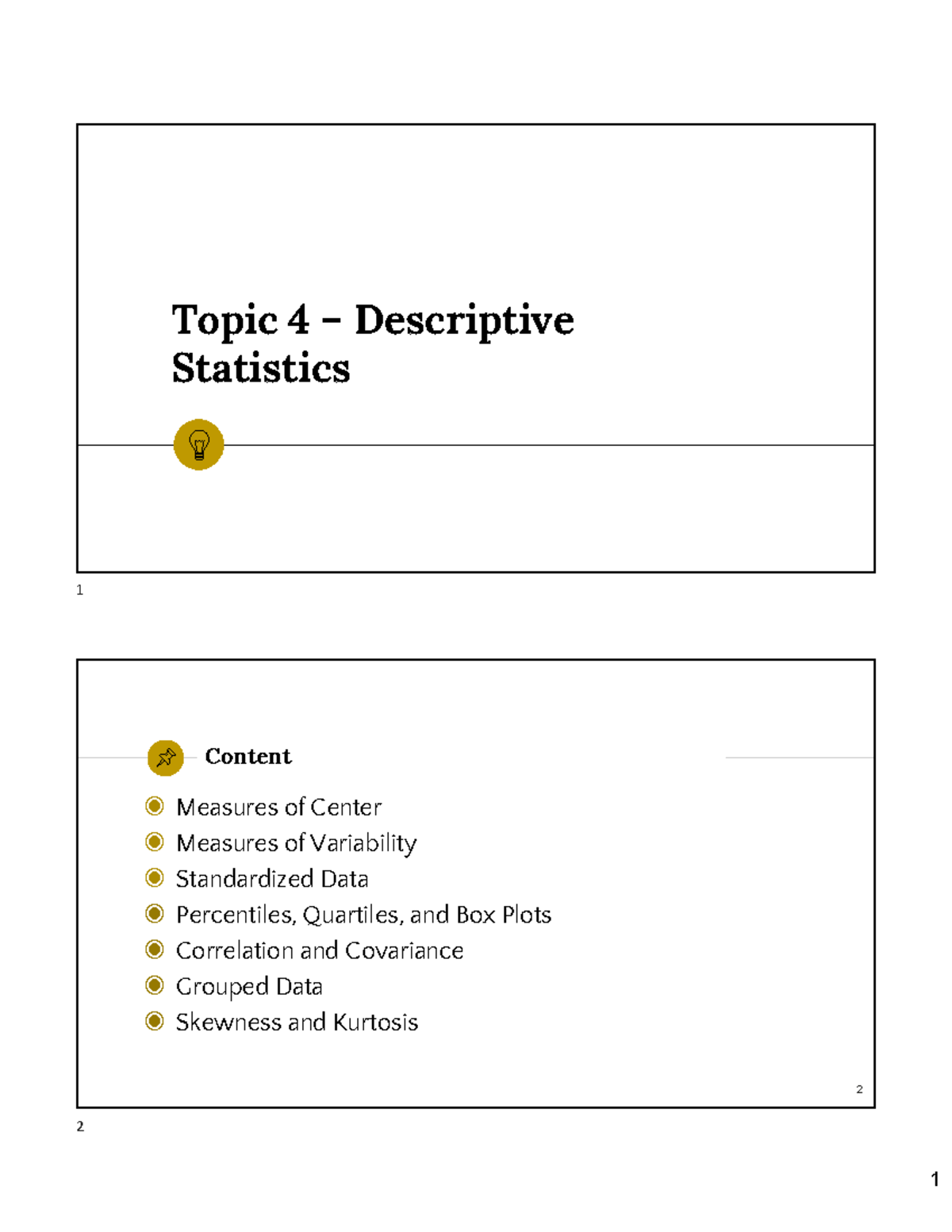 Answers - Topic 4 - Descriptive Statistics - Topic 4 – Descriptive ...