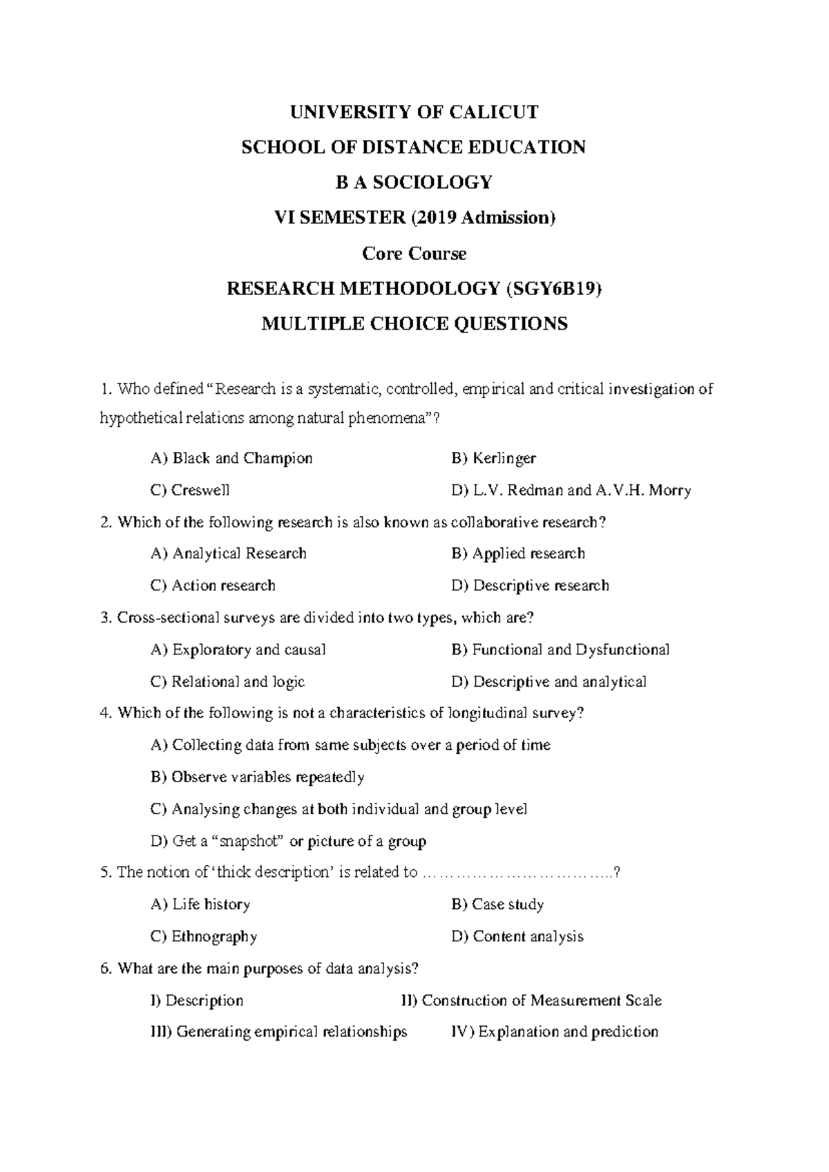 MCQ- Research Methodology (SGY6B19): Comprehensive Question Set - Studocu