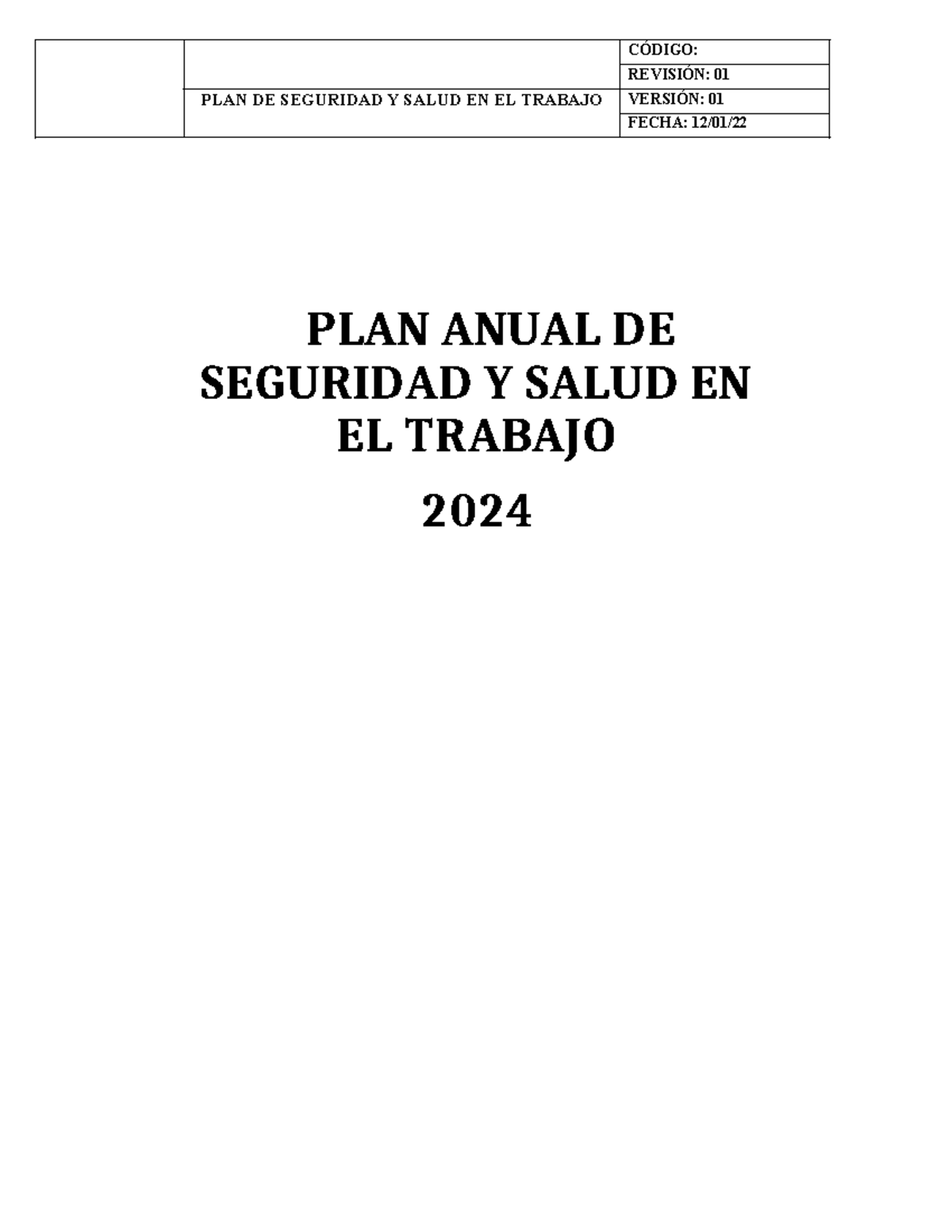 Plan Anual de Seguridad y Salud en el Trabajo 2024 - Versión 01 - Studocu