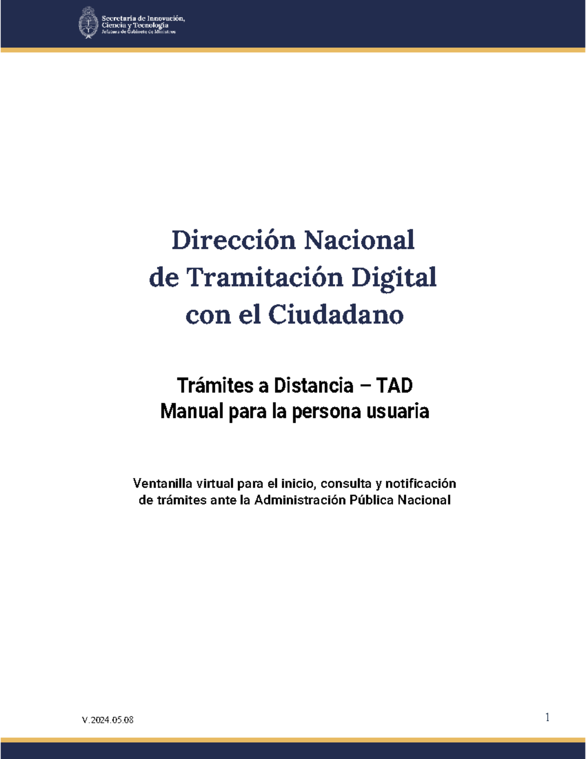 Manual de Usuario para Trámites a Distancia (TAD) - V.2024.05.08 - Studocu