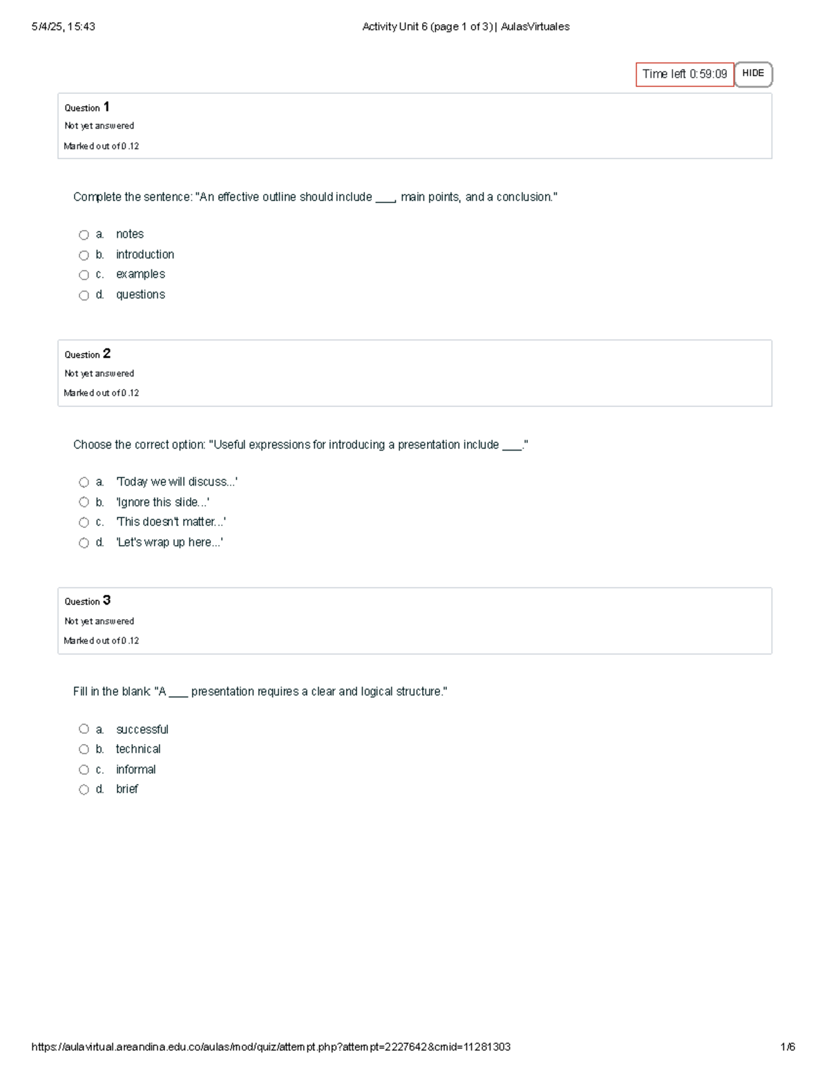 Activity Unit 6 (page 1 of 3) Aulas Virtuales - Question 1 Not yet ...