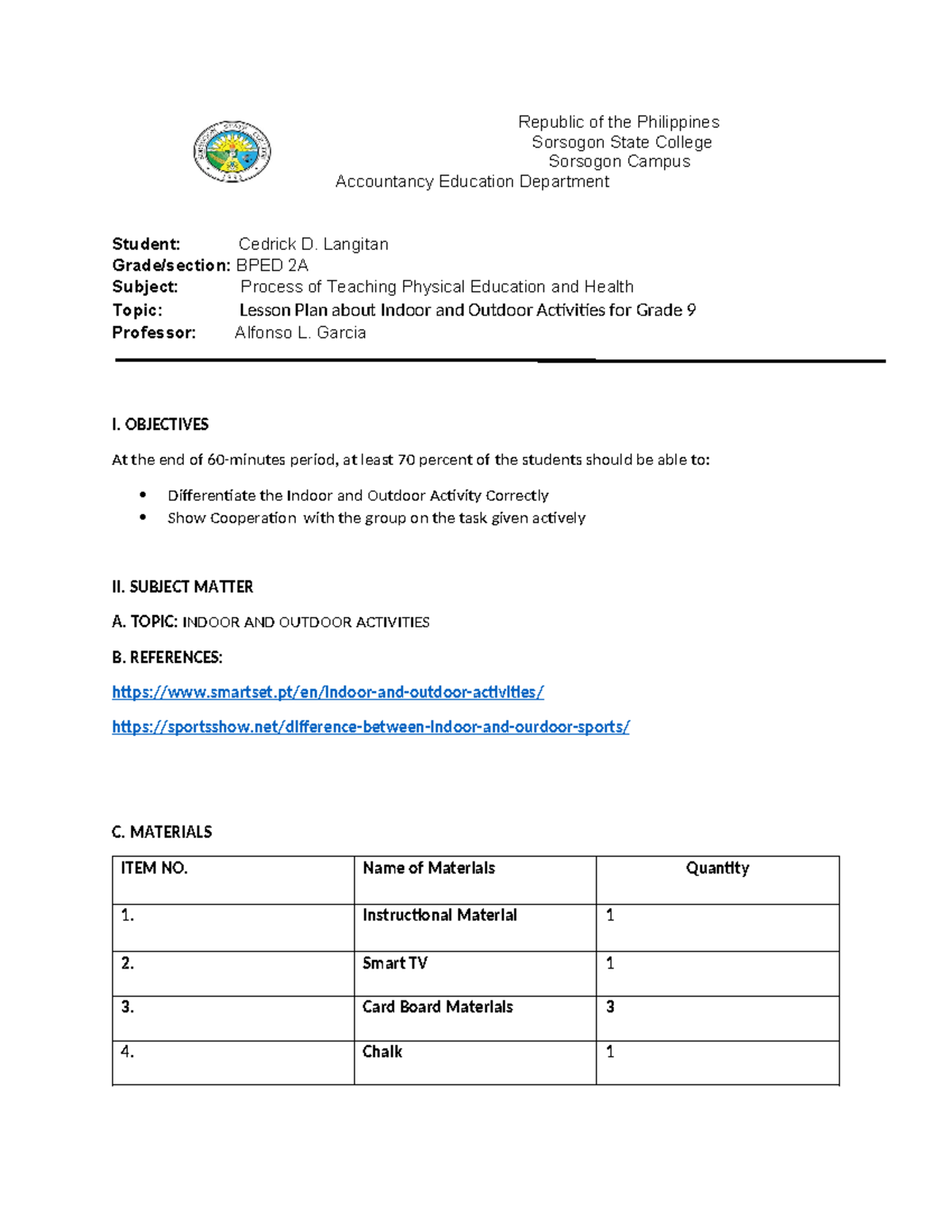 BPED 2A Lesson Plan: Indoor & Outdoor Activities for Grade 9 - Studocu