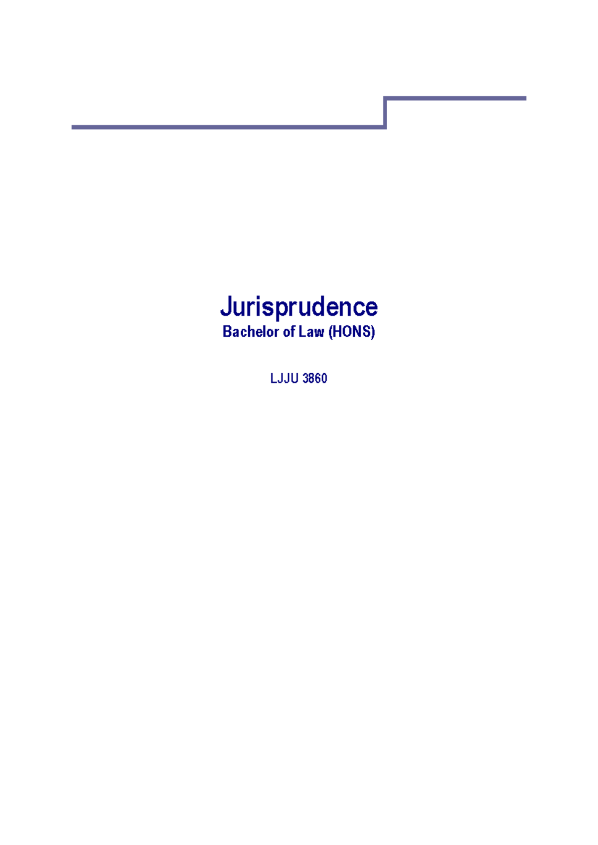 Jurisprudence LJJU 3860 Final Study Guide and Unit Overview - Studocu
