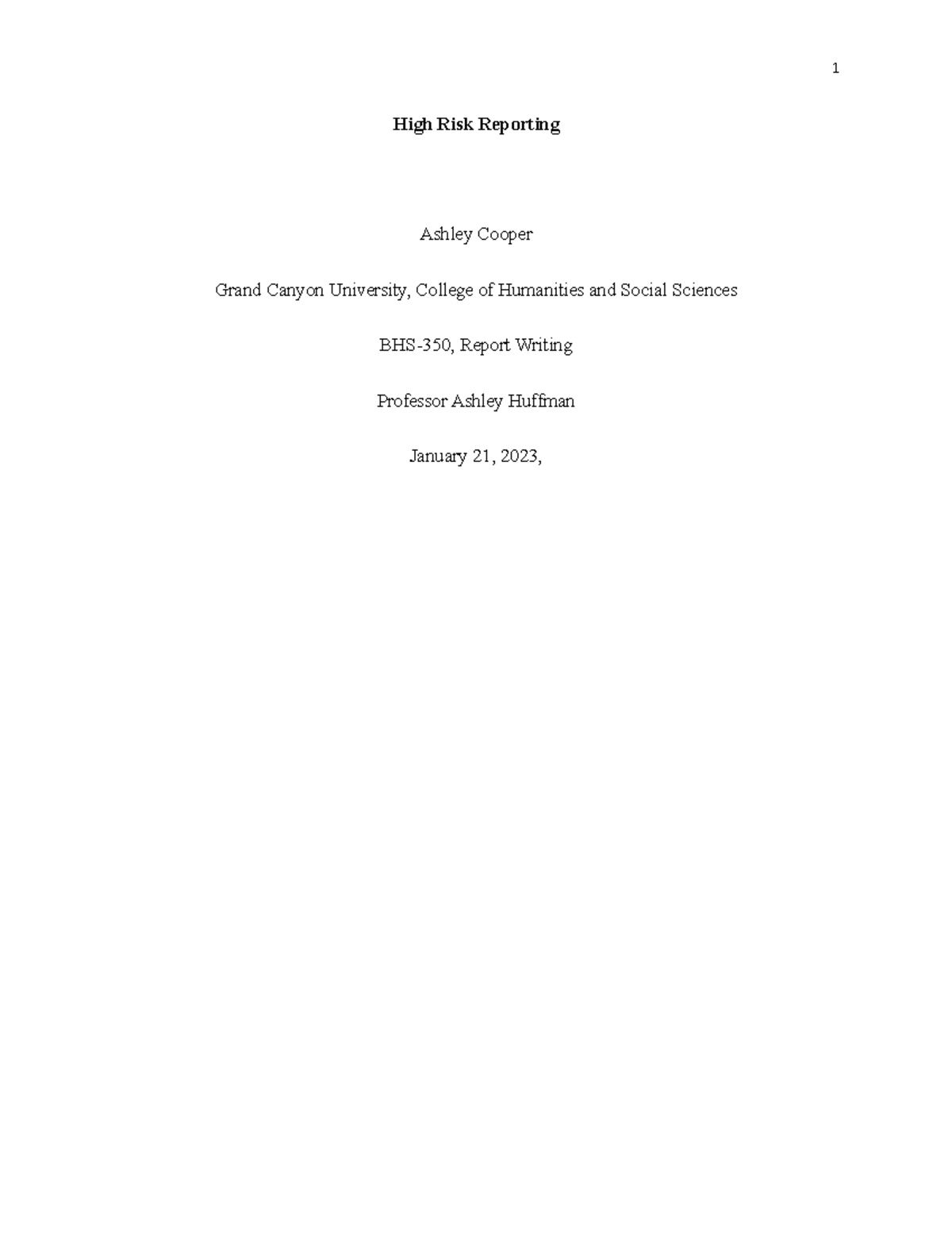 High Risk Reporting: Insights for BHS 350 Report Writing - Studocu