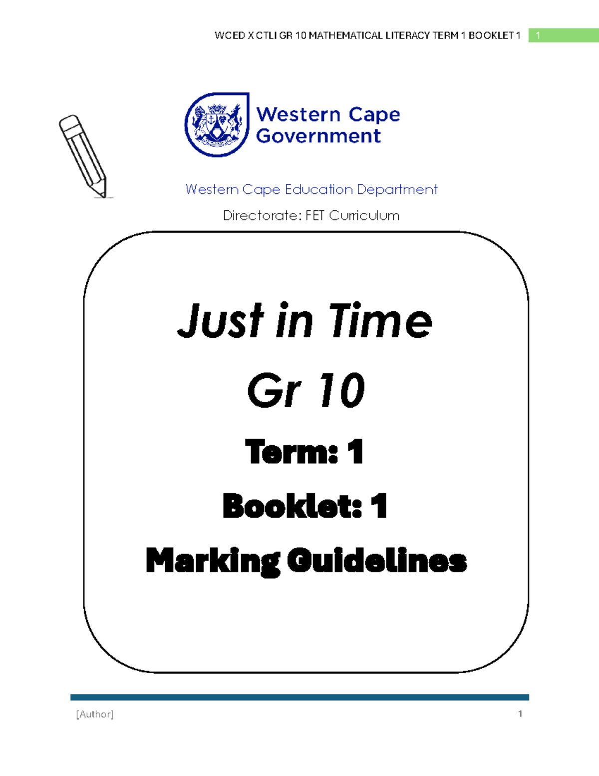 WCED X CTLI GR 10 MATHEMATICAL LITERACY TERM 1 BOOKLET 1 Marking ...
