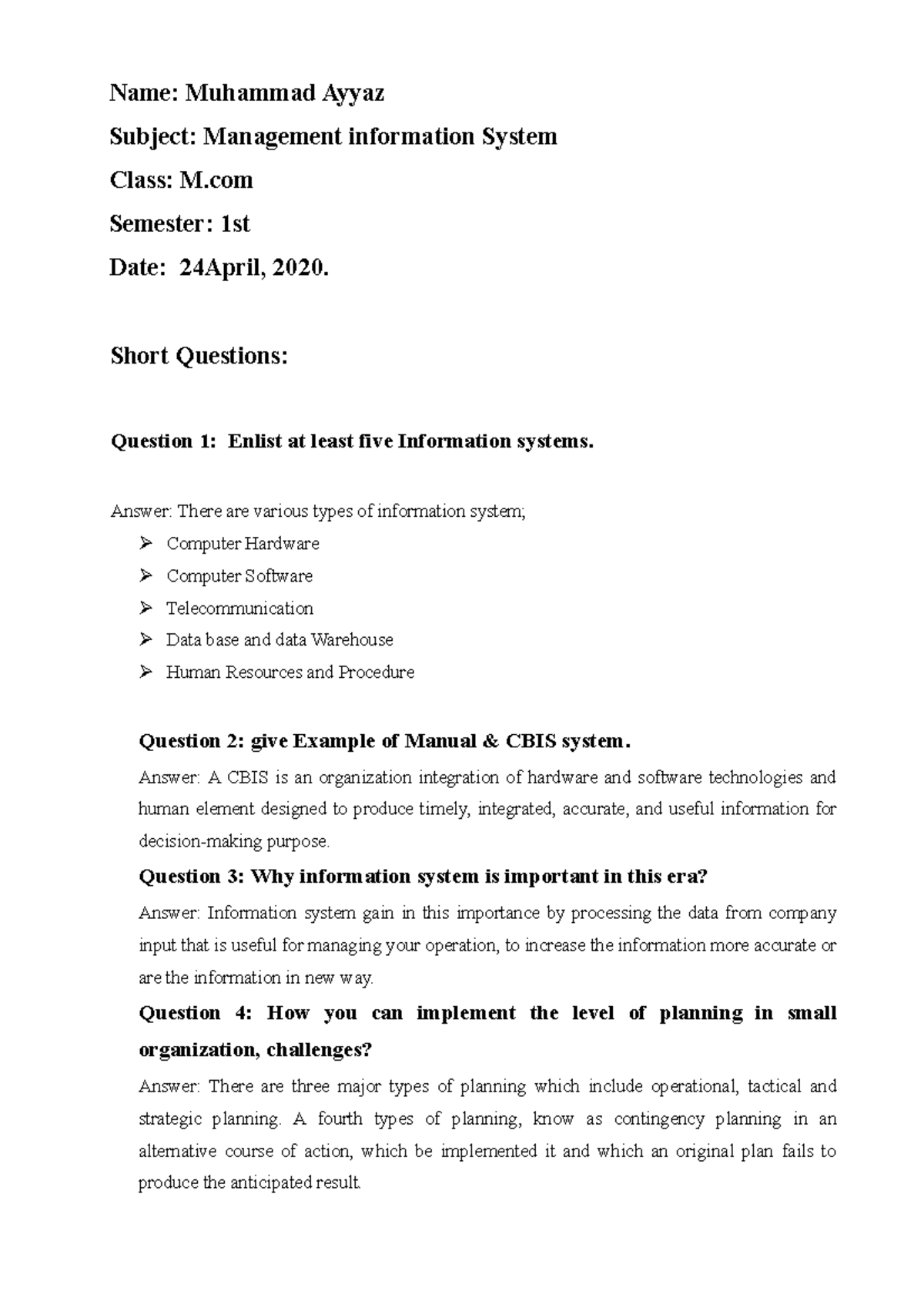 MIS A 1 Management Information System Case Study - Name: Muhammad Ayyaz ...