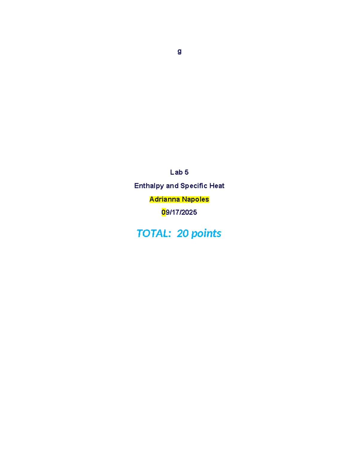 CHM 113 Lab 5: Enthalpy & Specific Heat Post-Lab Report - Studocu
