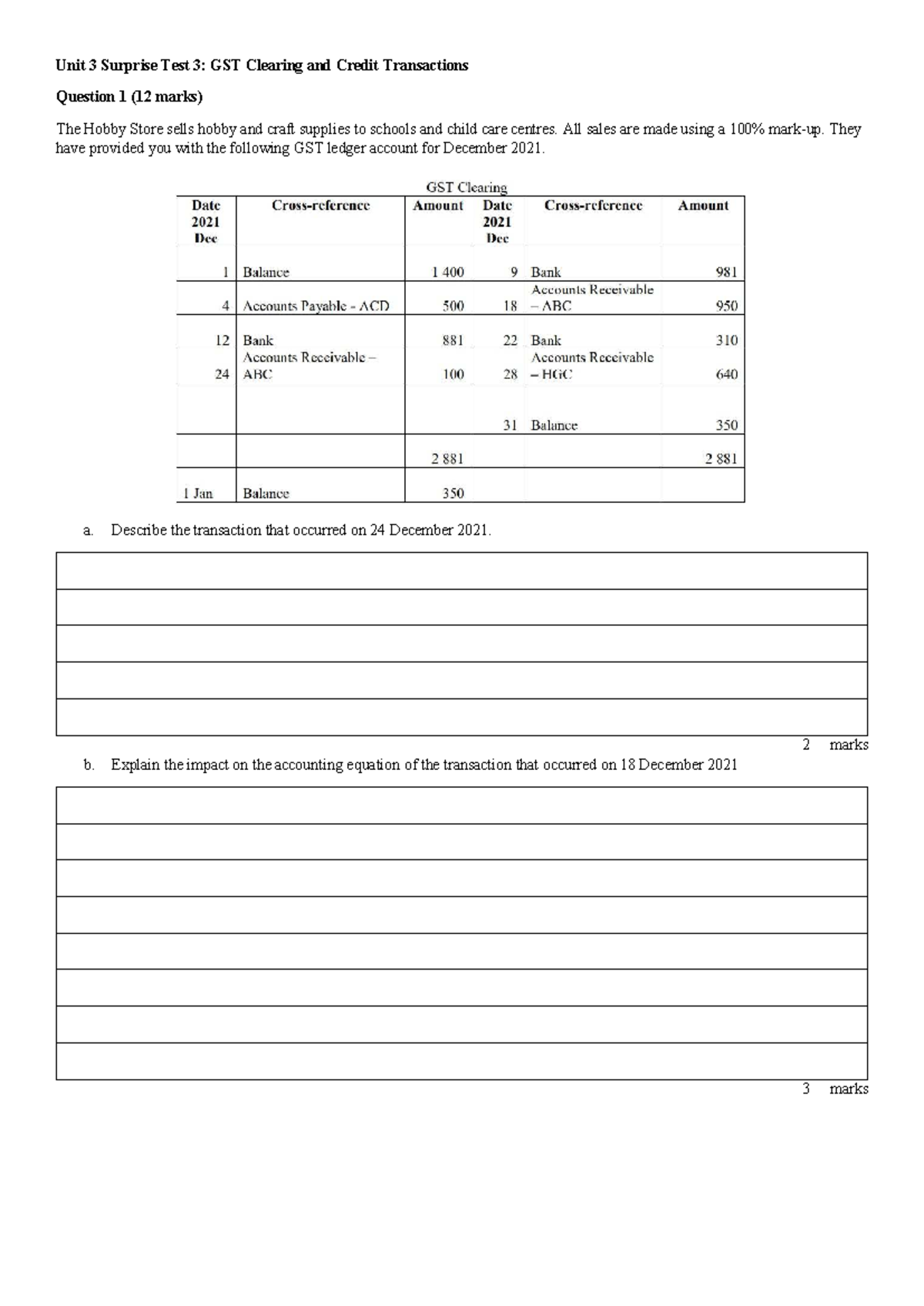 Unit 3 Mini Test 3: GST Clearing & Credit Transactions Analysis - Studocu
