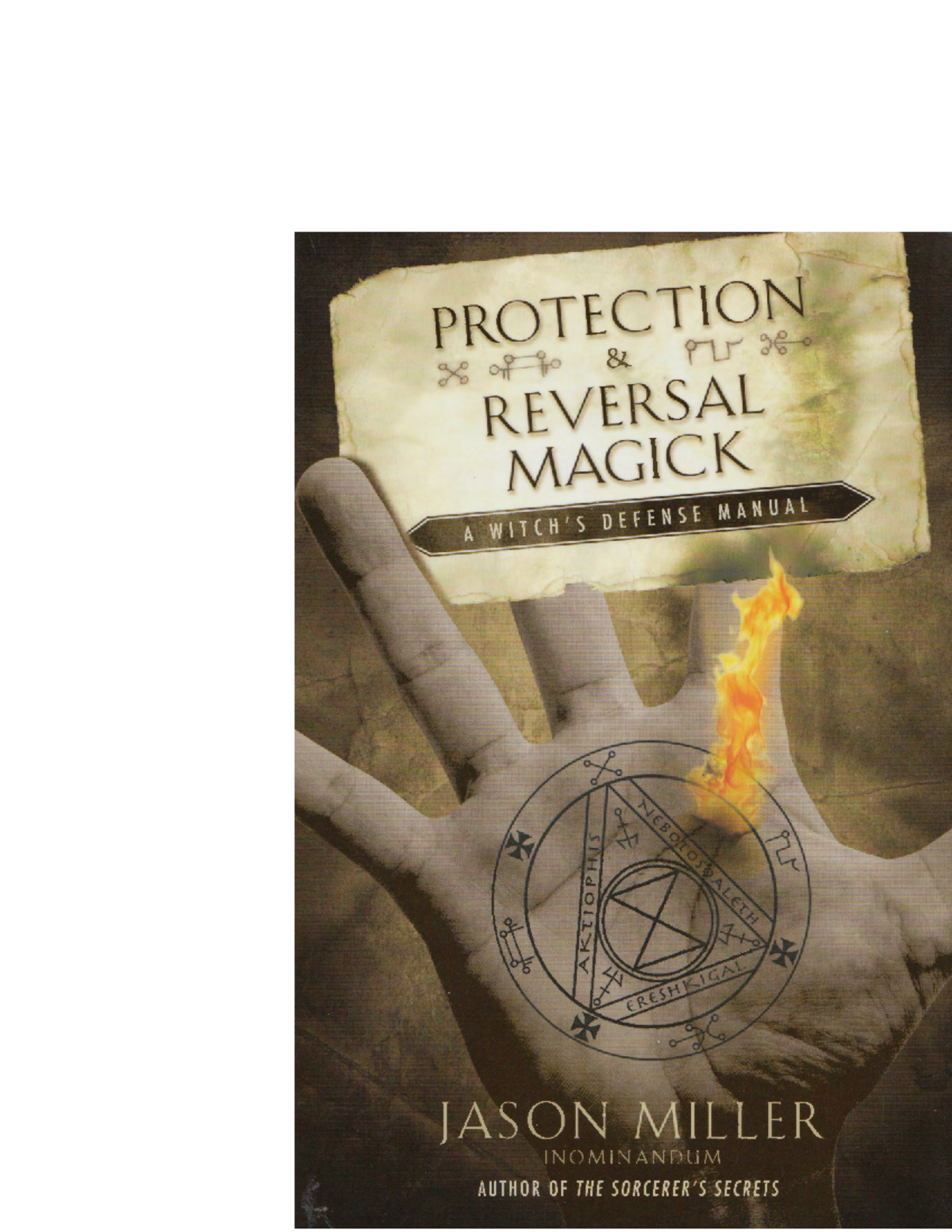 Protection & Reversal Magick: A Comprehensive Study on Defense ...