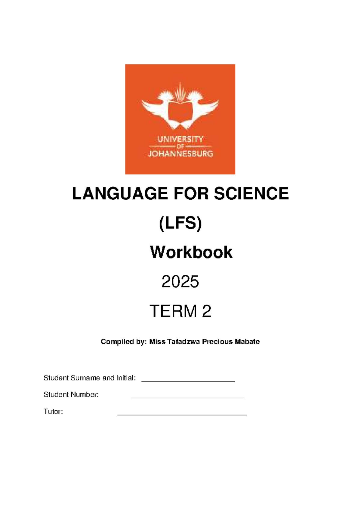 Language for Science (LFS) Term 2 Workbook - 2025 Edition - Studocu
