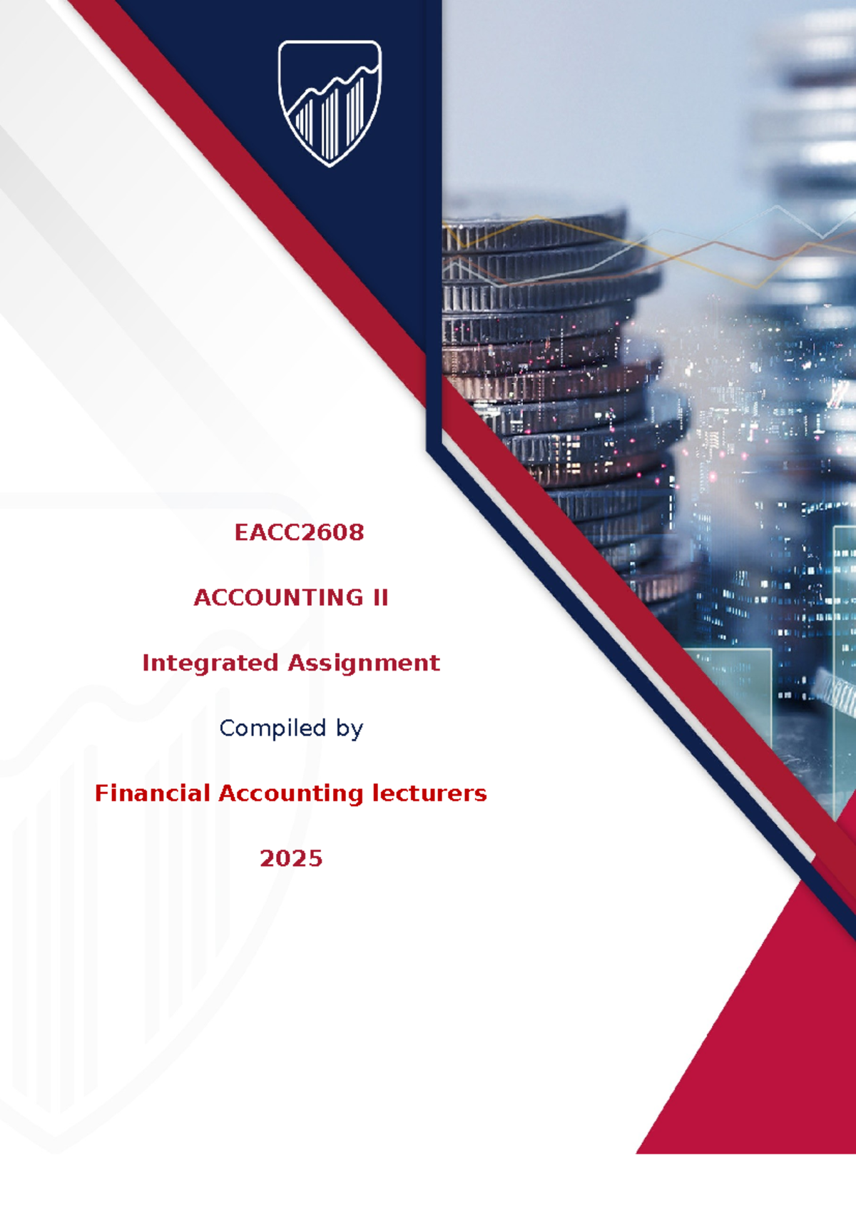 EACC2608 Accounting II Final Group Assignment 2025 Overview - Studocu