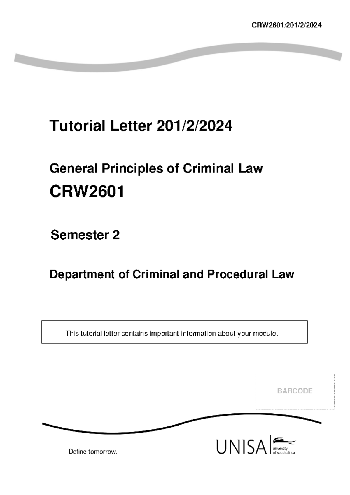 CRW2601 TL 201/2/2024 - Criminal Law Study Guide and Feedback - Studocu