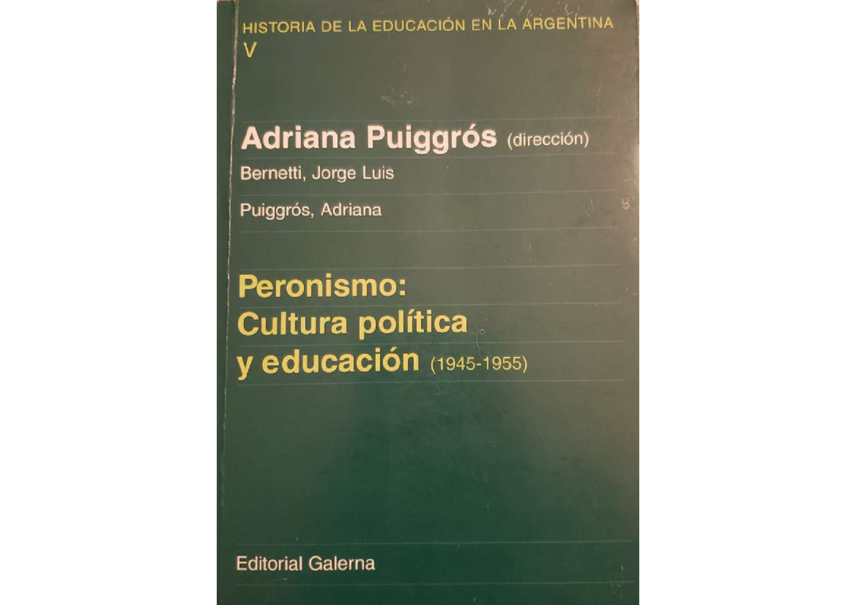 HISTORIA DE LA EDUCACIÓN EN ARGENTINA: REFORMAS DEL PERONISMO (HIST 9 ...
