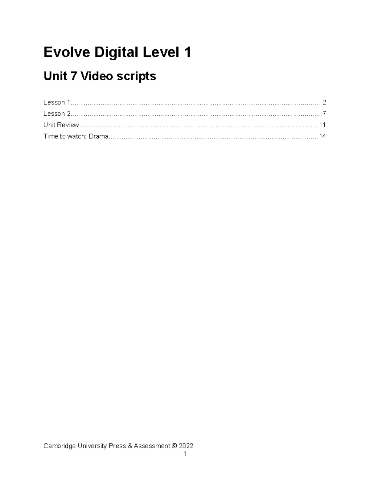 Evolve Digital Level 1 Unit 7 Video Scripts: Lessons & Grammar Review ...