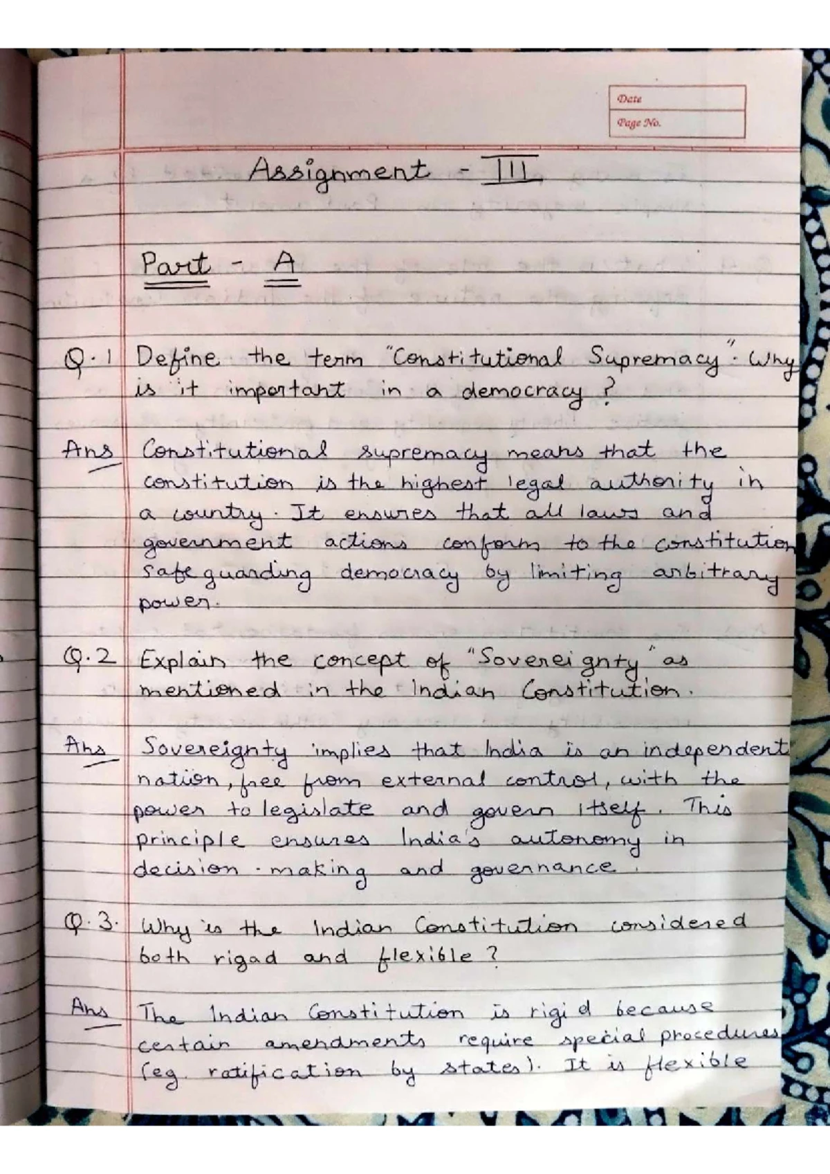 Indian constitution assignment 5 - Date Page No. Assignment Part A Q ...
