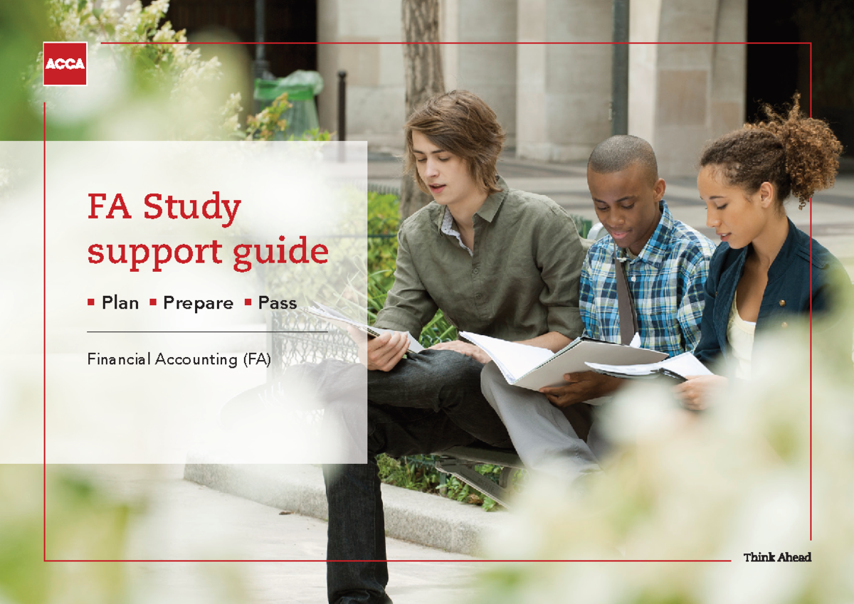 Financial Accounting (FA) Study Support Guide: Plan, Prepare, Pass ...