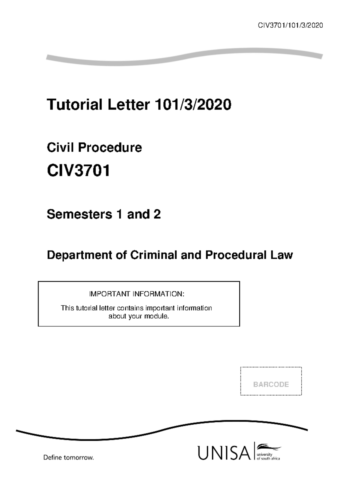 CIV3701/101/3/2020 - Tutorial Letter for Civil Procedure Semesters 1 ...