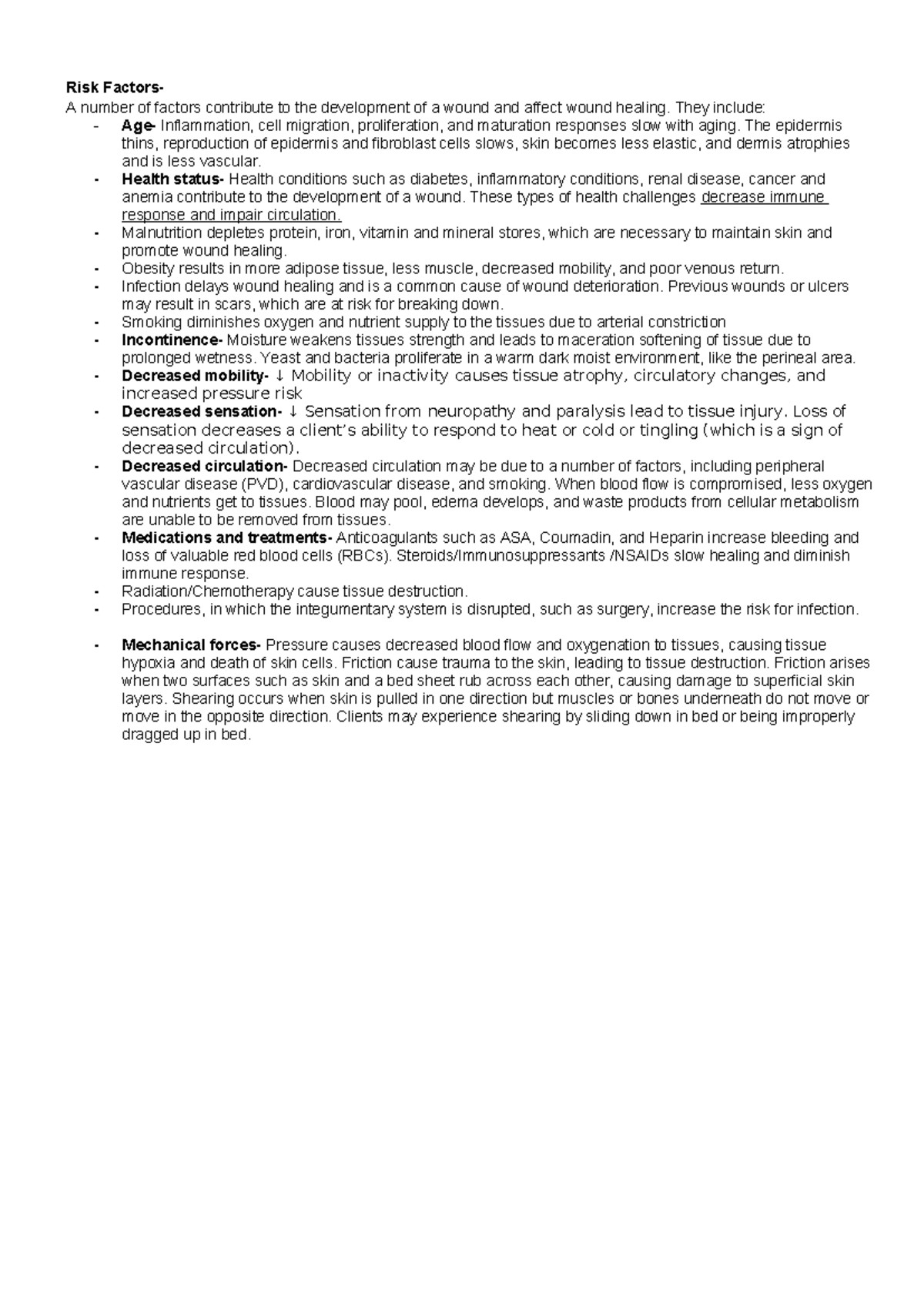 Wound Care Module - notes - Risk Factors- A number of factors ...