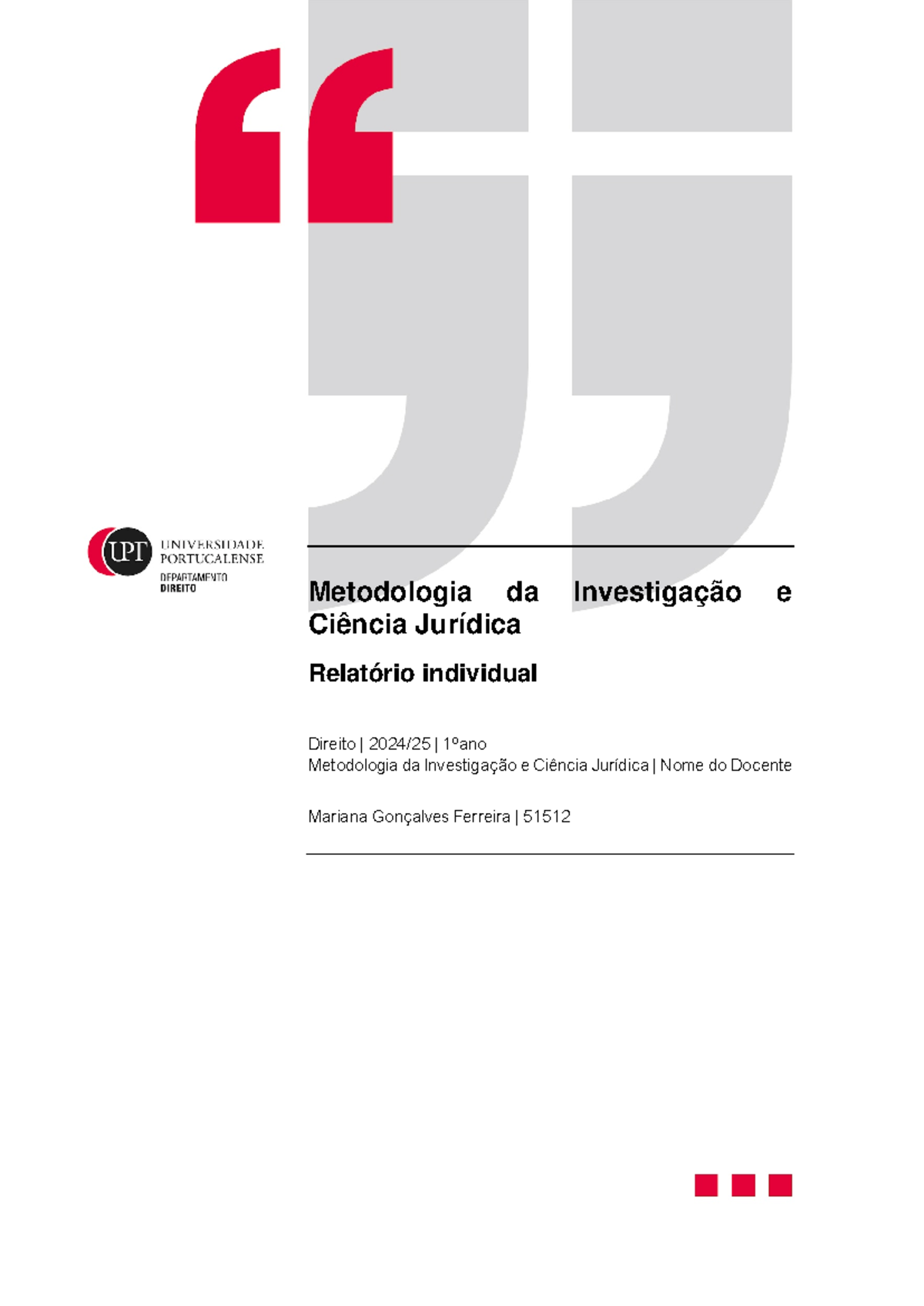 Relatório de Metodologia da Investigação em Ciência Jurídica | 51512 ...