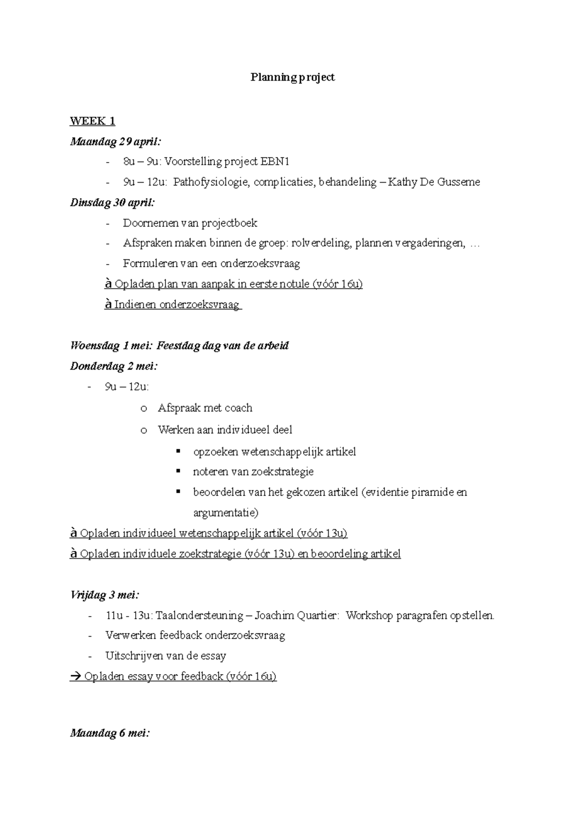 Planning project ebn1 - , ;:;:;;n ,nb - Planning project WEEK 1 Maandag ...