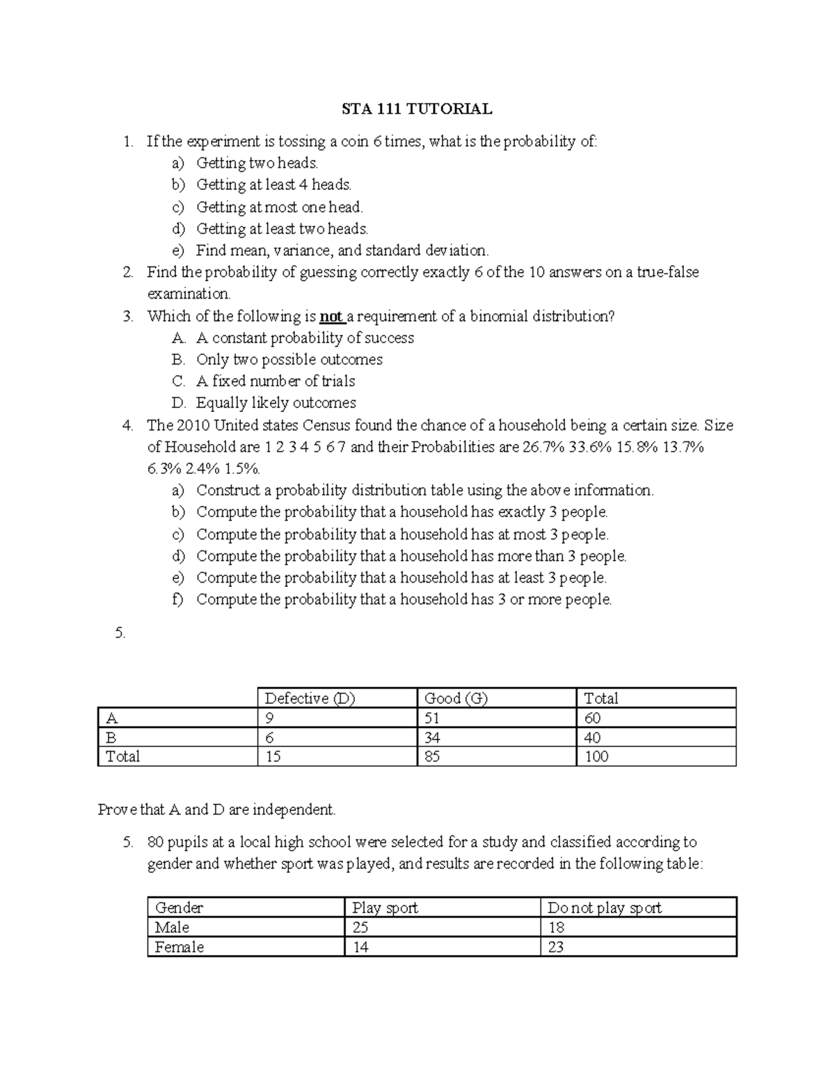 STA 111 Tutorial 3 - Statistics i need help - STA 111 TUTORIAL If the ...