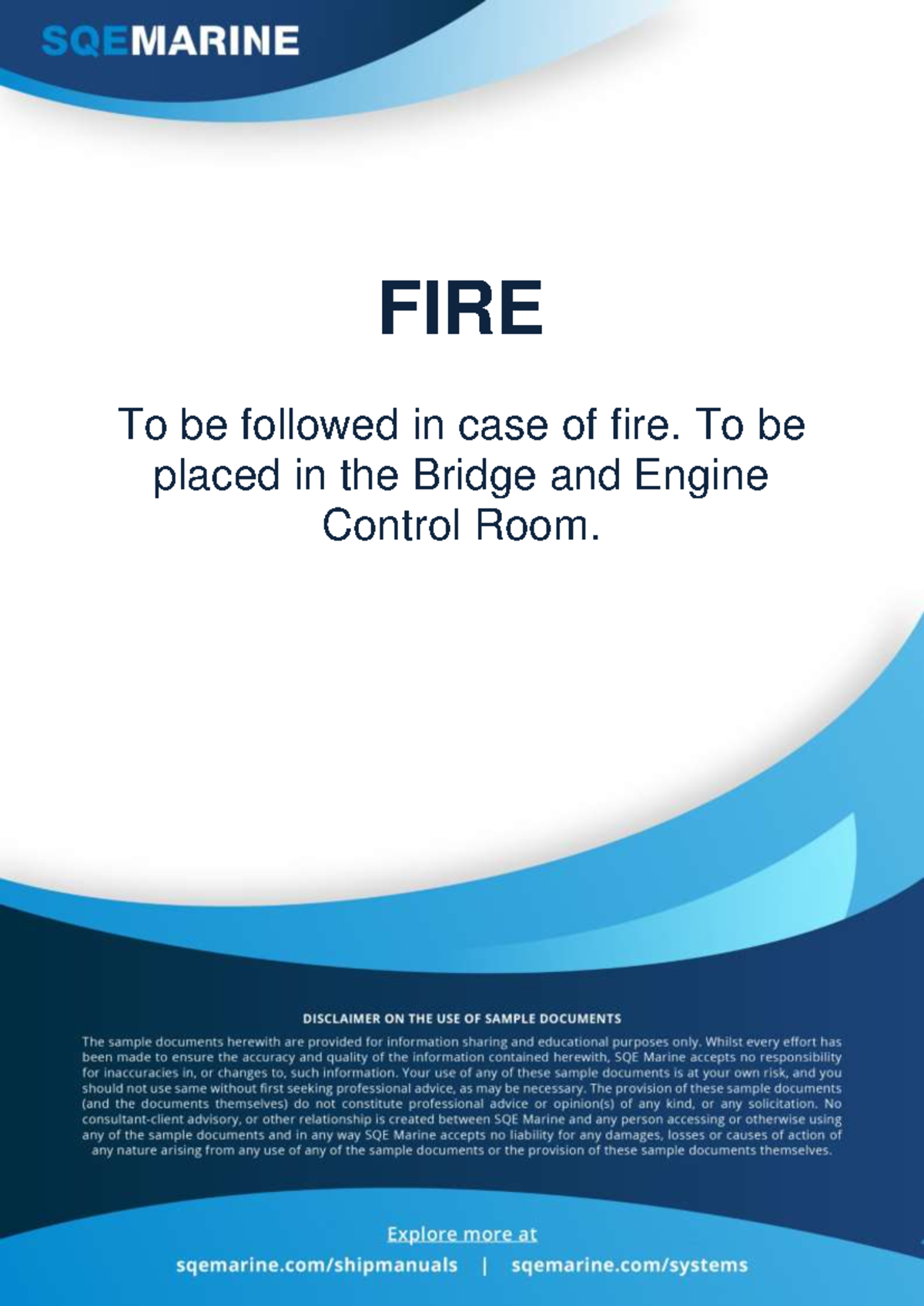 FIRE Safety Protocols for Bridge & Engine Control Room (SQE-Marine-2018 ...