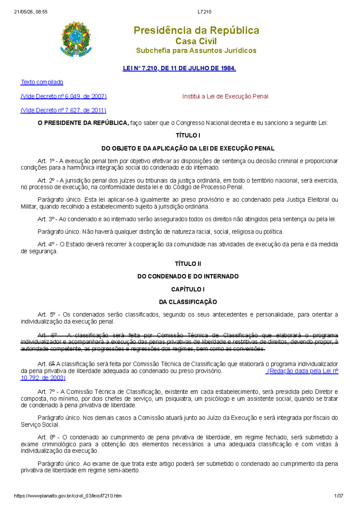 LEI Nº 7.210/1984: Institui a Lei de Execução Penal - Texto Compilado ...