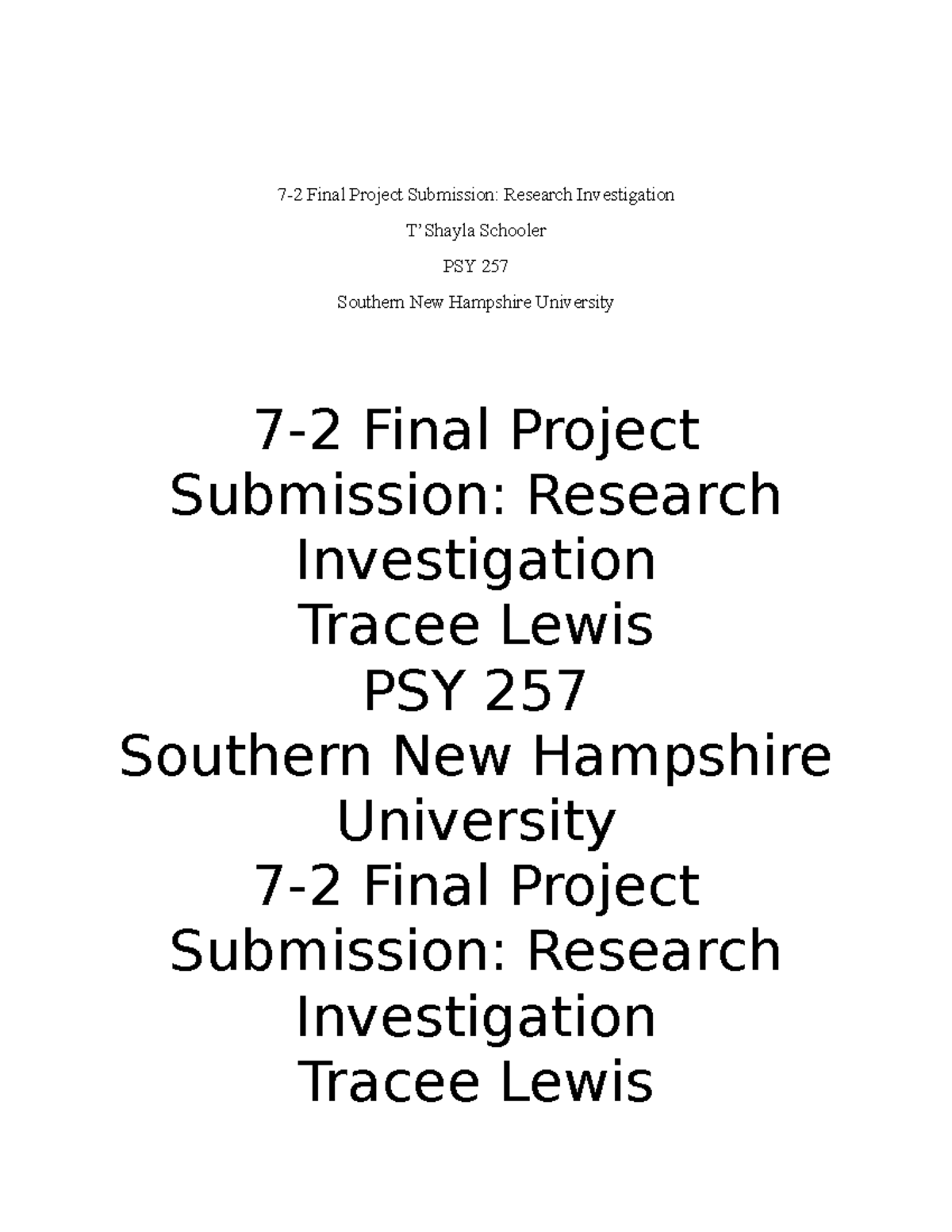 PSY 257 - 7-2 Final Project: Research Investigation Analysis - Studocu