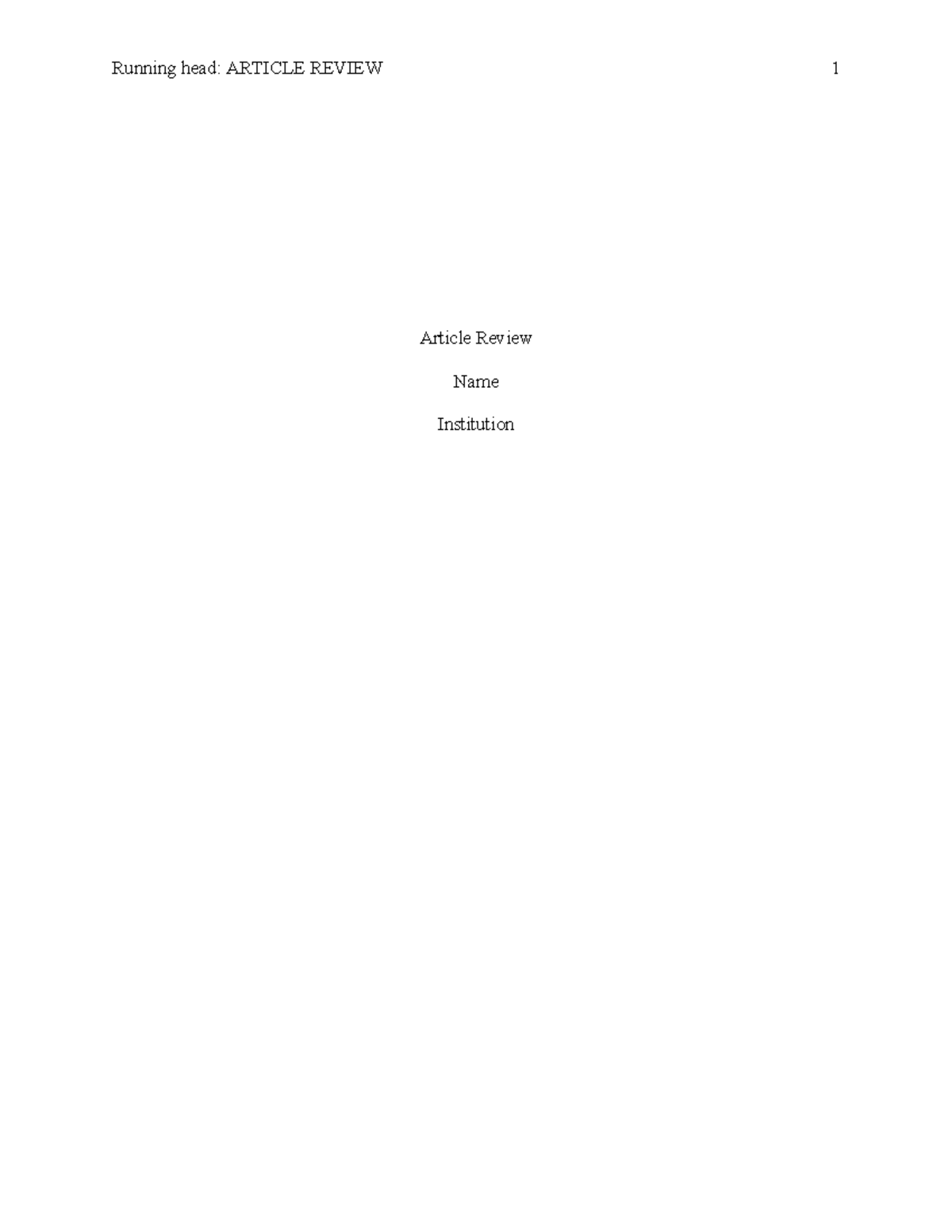 Article Rev - Running head: ARTICLE REVIEW 1 Article Review Name ...