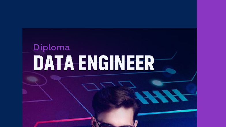 Diploma DATA ENGINEER: Brochure y Detalles del Programa - Studocu