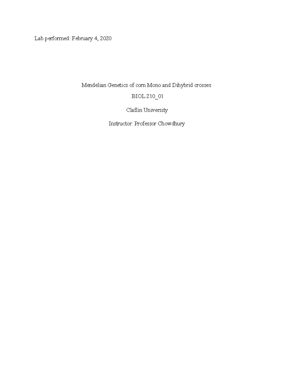 Mendelian Genetics of corn Mono and Dihybrid crosses - As a group we ...