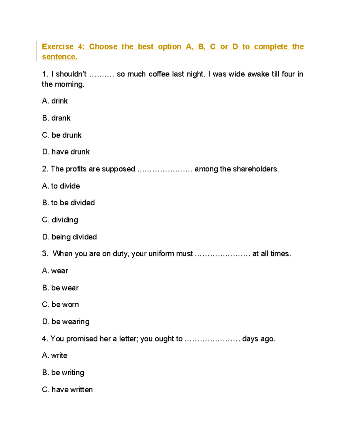 Passive Voice Exercises: Options A, B, C, or D (Exercise 4 & 5) - Studocu