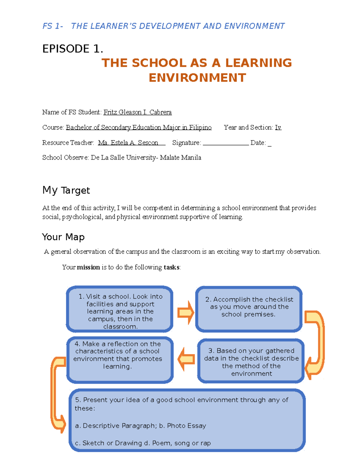 Episode 1 - FS 1- School Learning Environment At the end of this ...
