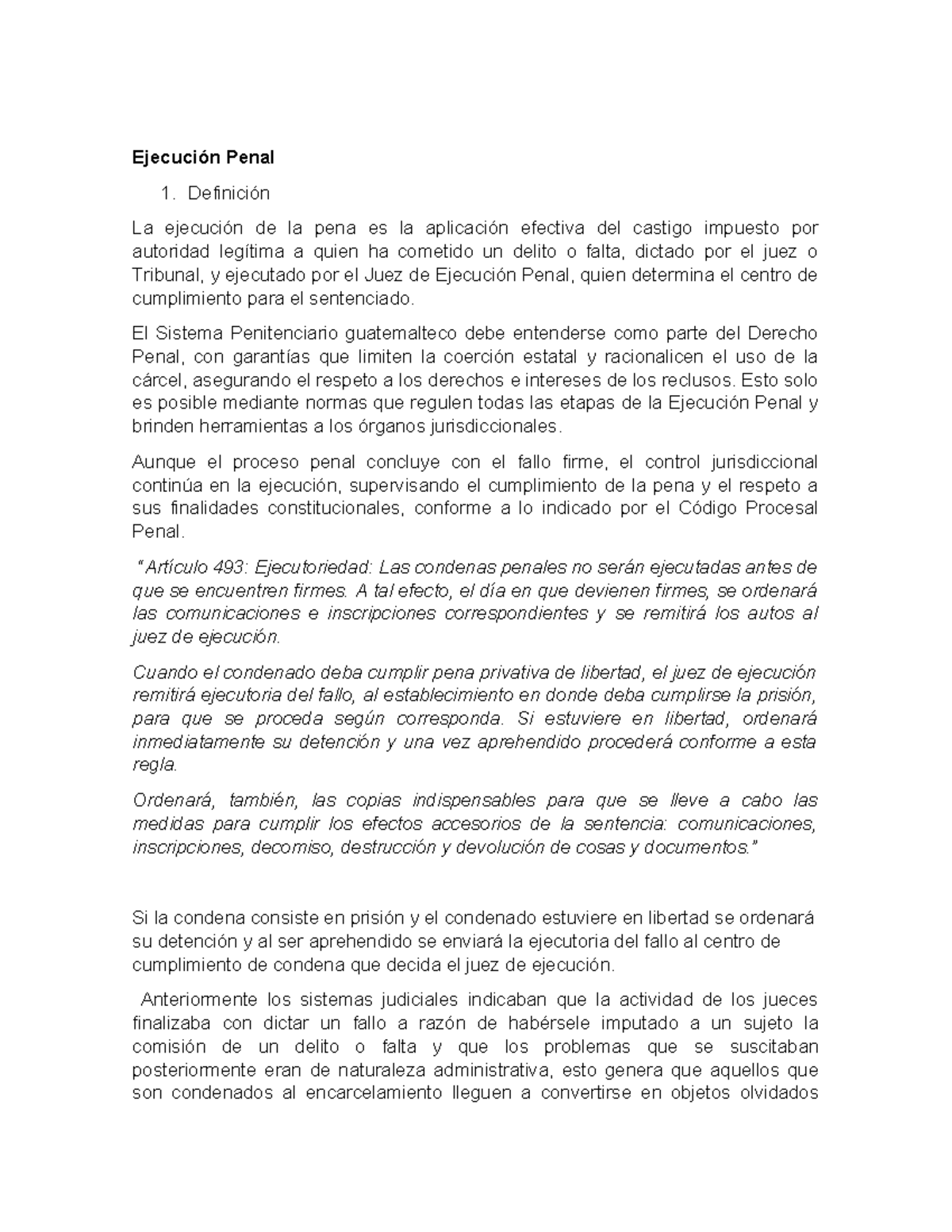 Ejecución Penal 493: Teorías y Funciones del Juez de Ejecución - Studocu