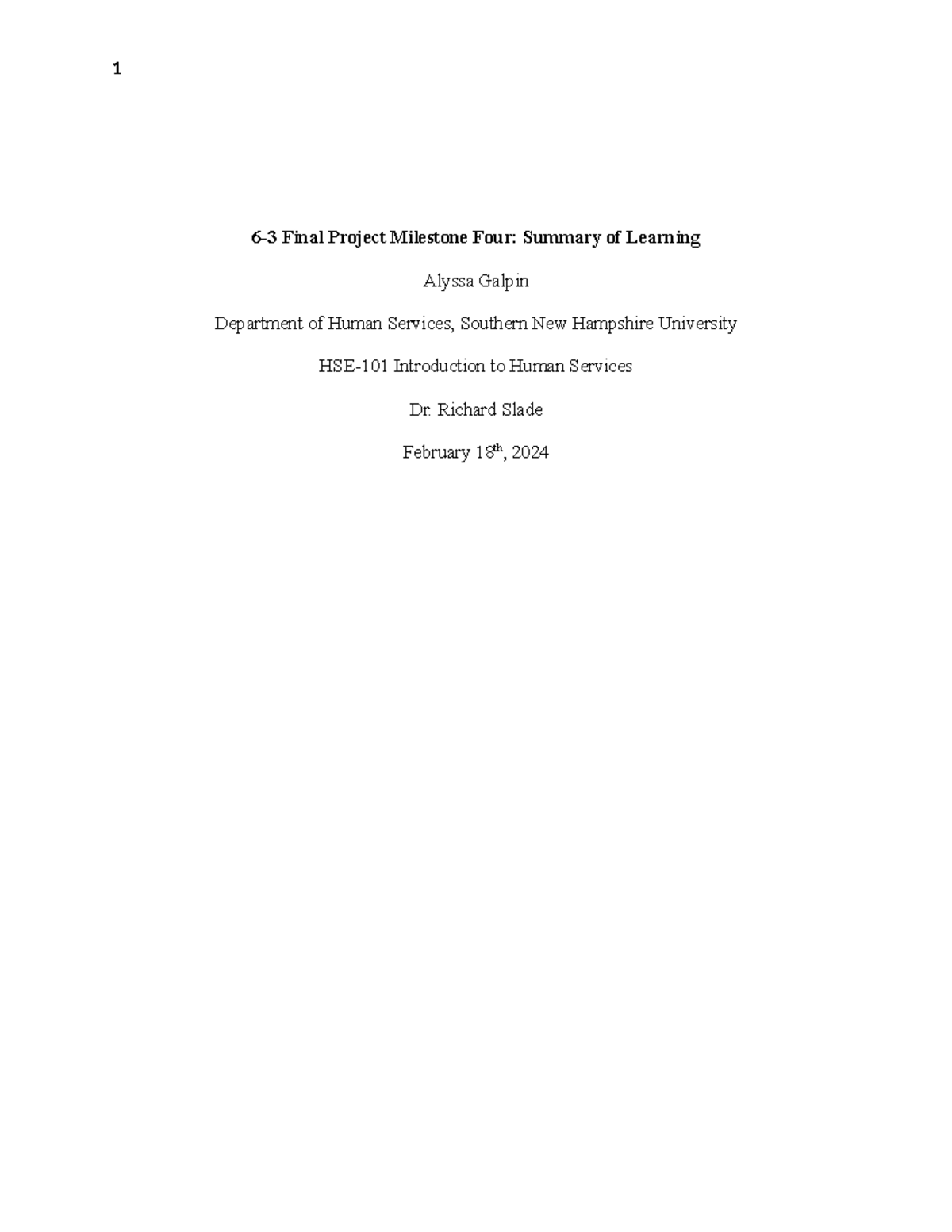 HSE-101 6-3 Final Project Milestone Four: Learning Summary Insights ...