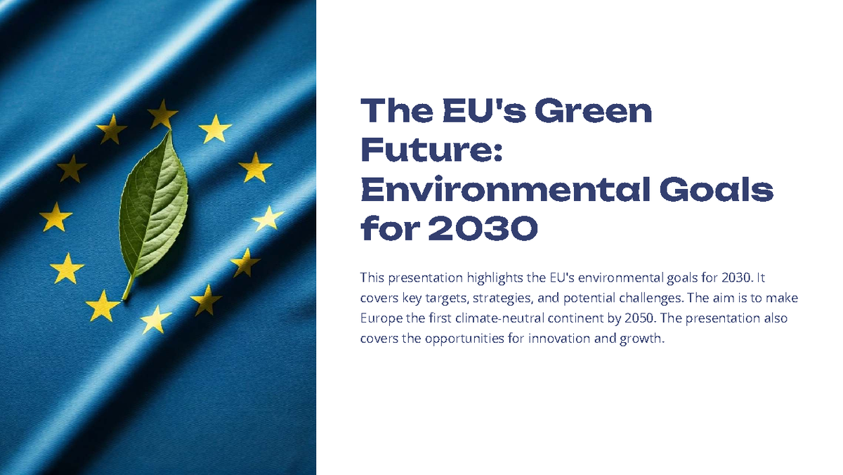 The EU's Green Future: Environmental Goals for 2030 Presentation - Studocu