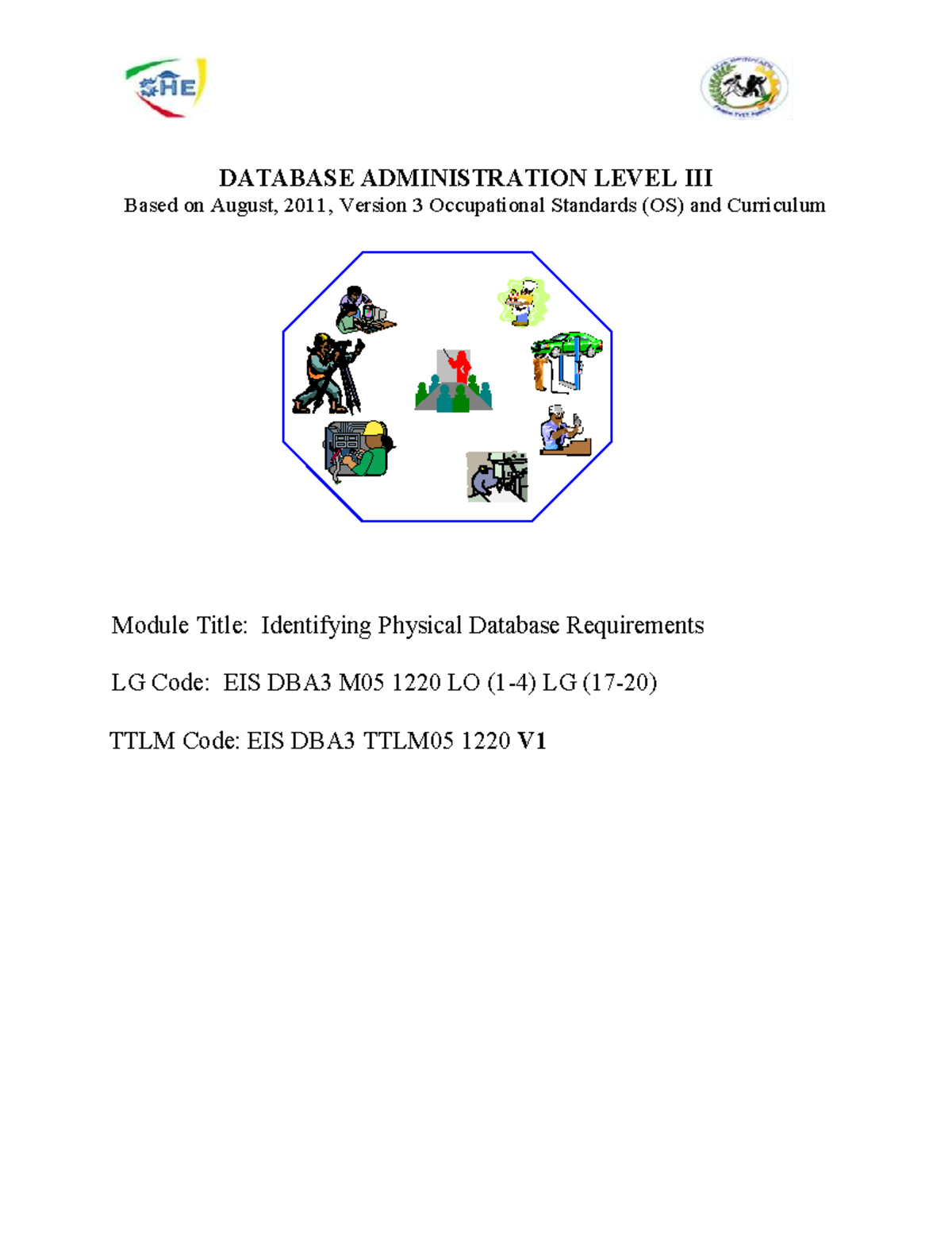 Identifying Database Requirements for EIS DBA3 M05 1220 - Studocu
