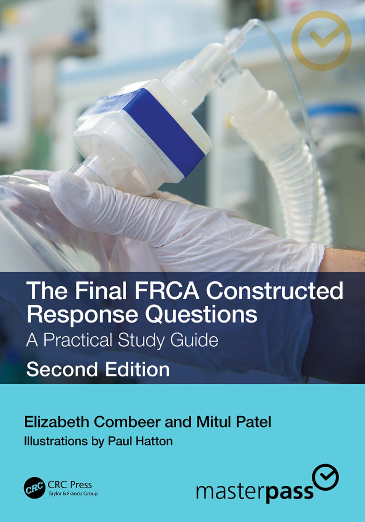 Final FRCA Constructed Response Questions: A Comprehensive Study Guide ...