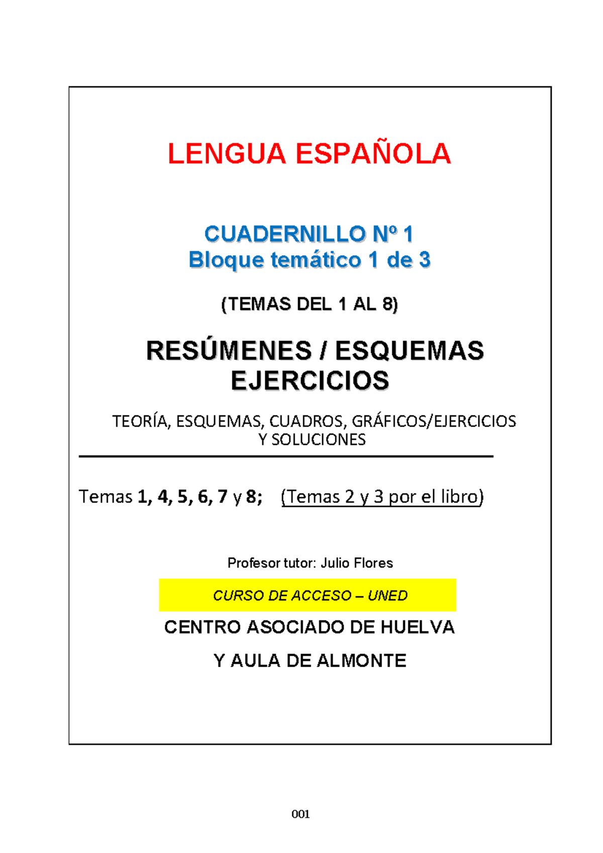 Cuadernillo 01: Resúmenes de Temas 1 a 8 - Lengua Española 2024-2025 - Studocu