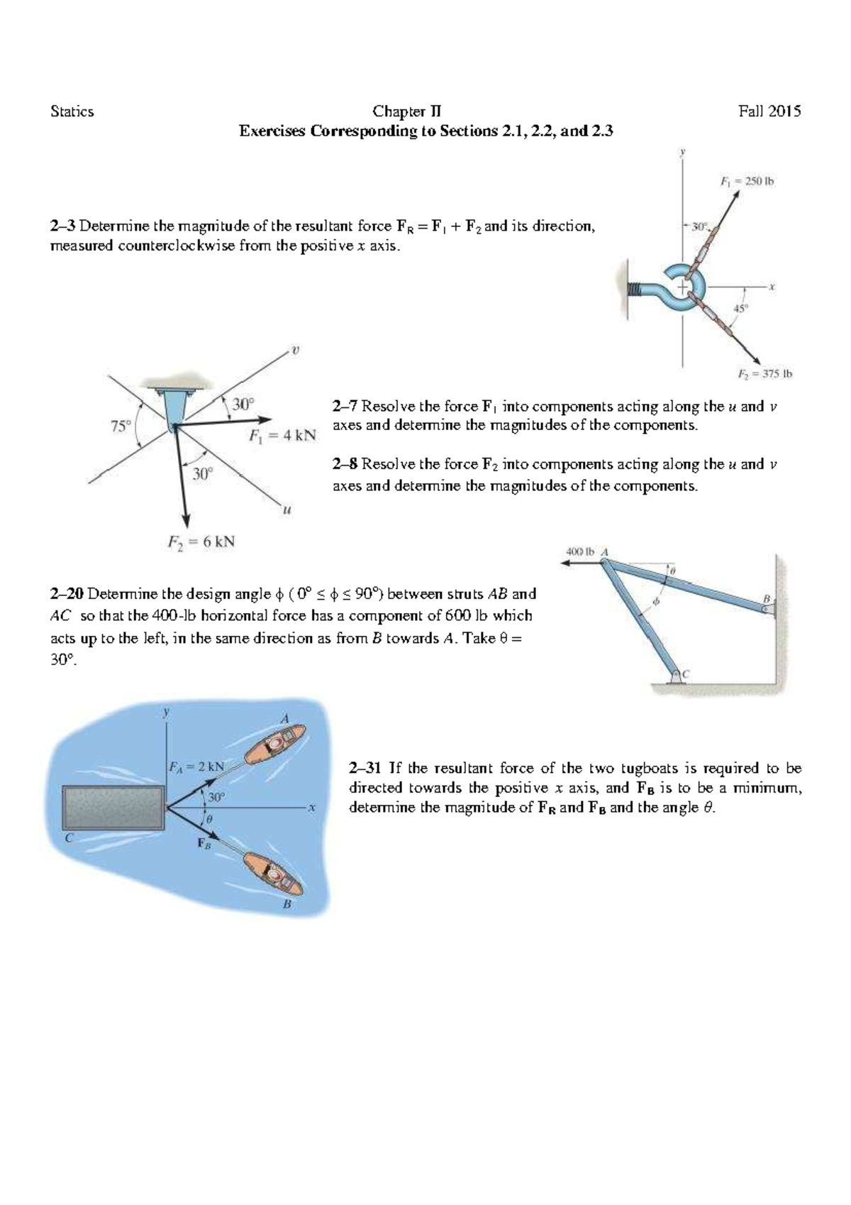 ME 2560 Statics Exercises Chapter 2 (Fall 2015) - Studocu