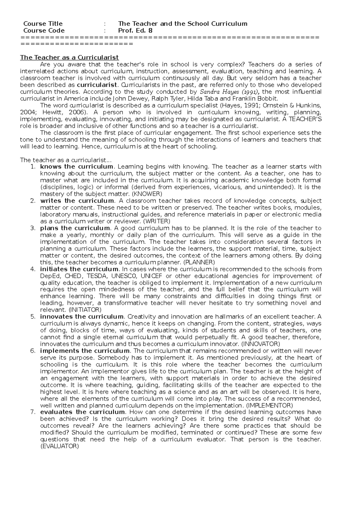 Curricularist Roles of Teachers in Prof. Ed. 8 Curriculum Studies - Studocu