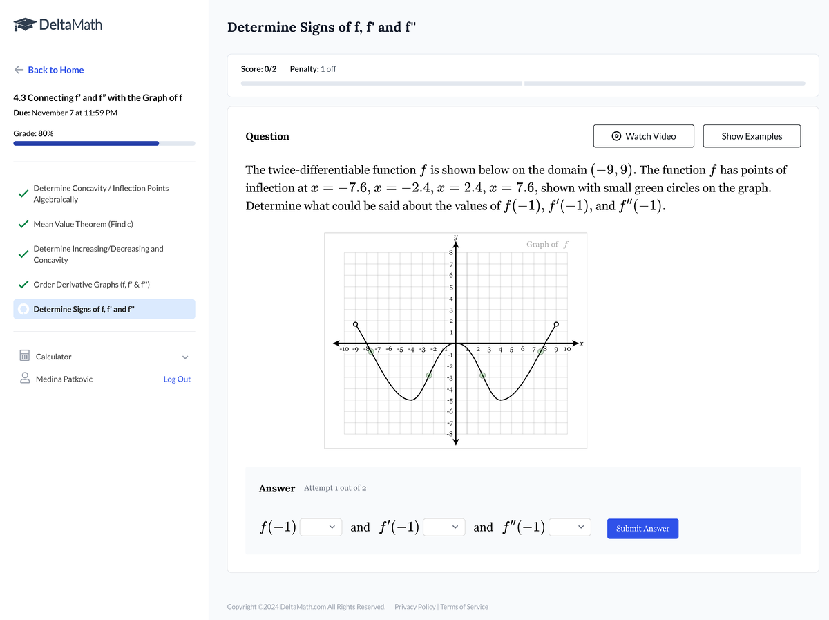 Delta Math Student Application - Determine Signs of f, f' and f'' Score ...