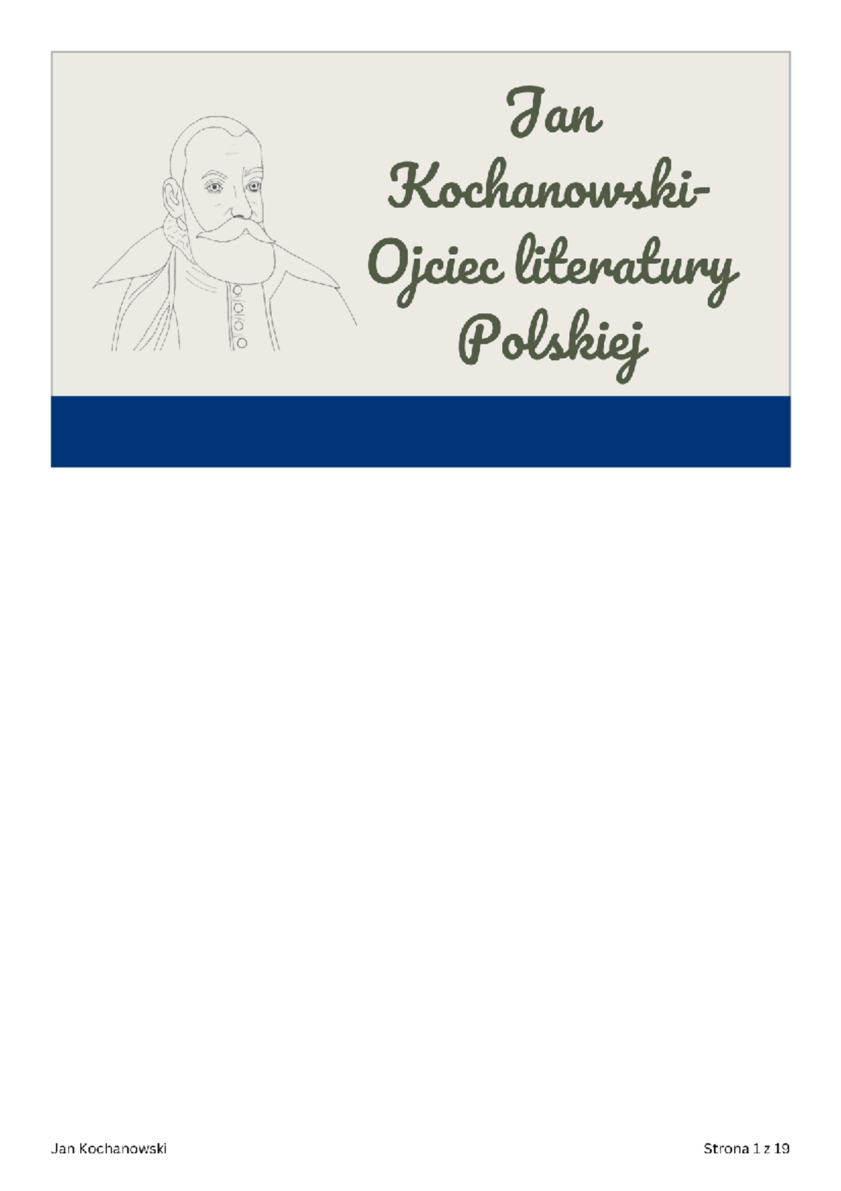 Jan Kochanowski - Życie i Twórczość (Prezentacja) - Studocu