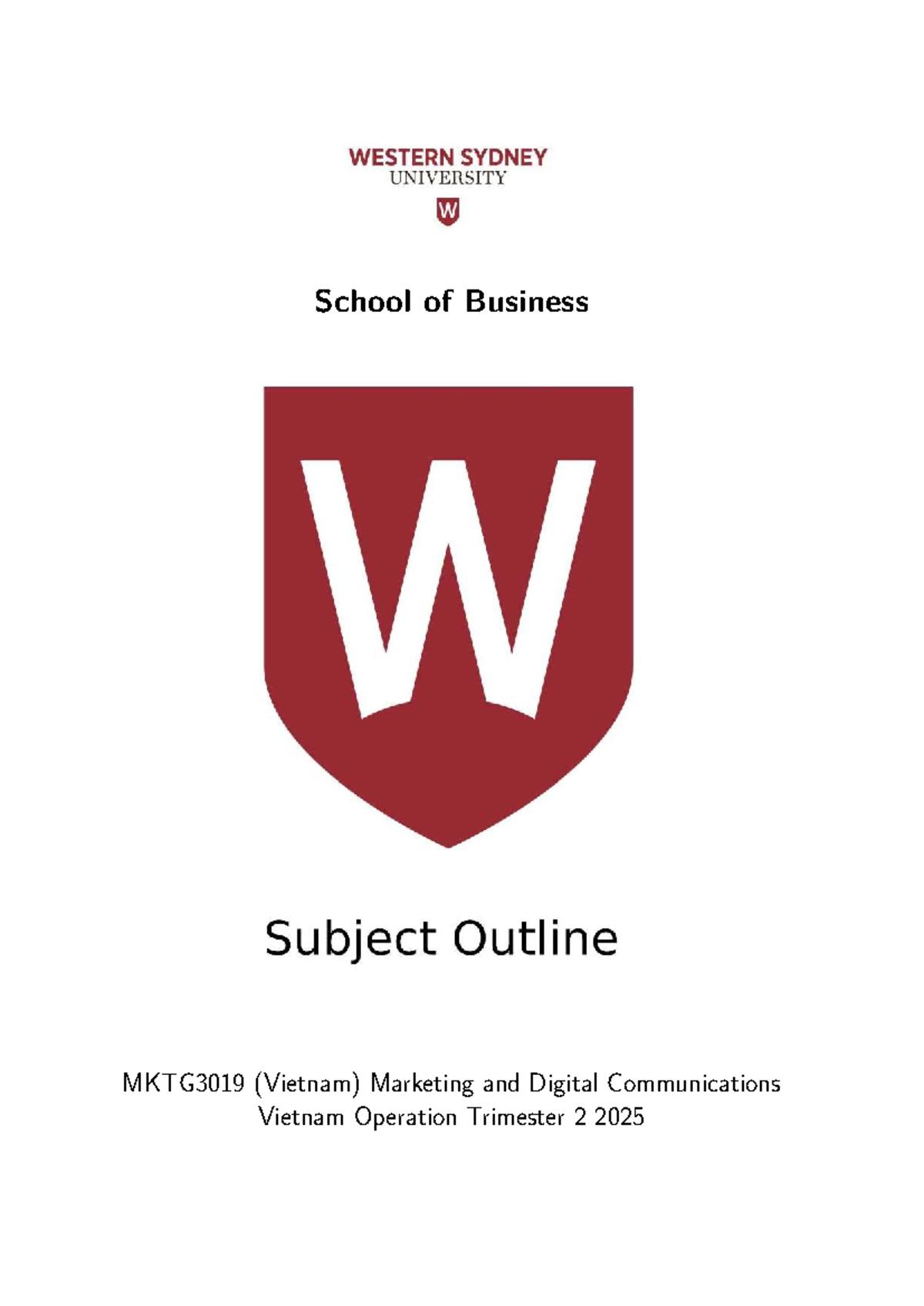 MKTG3019 (Vietnam) Marketing & Digital Comms: Trimester 2 2025 Guide ...