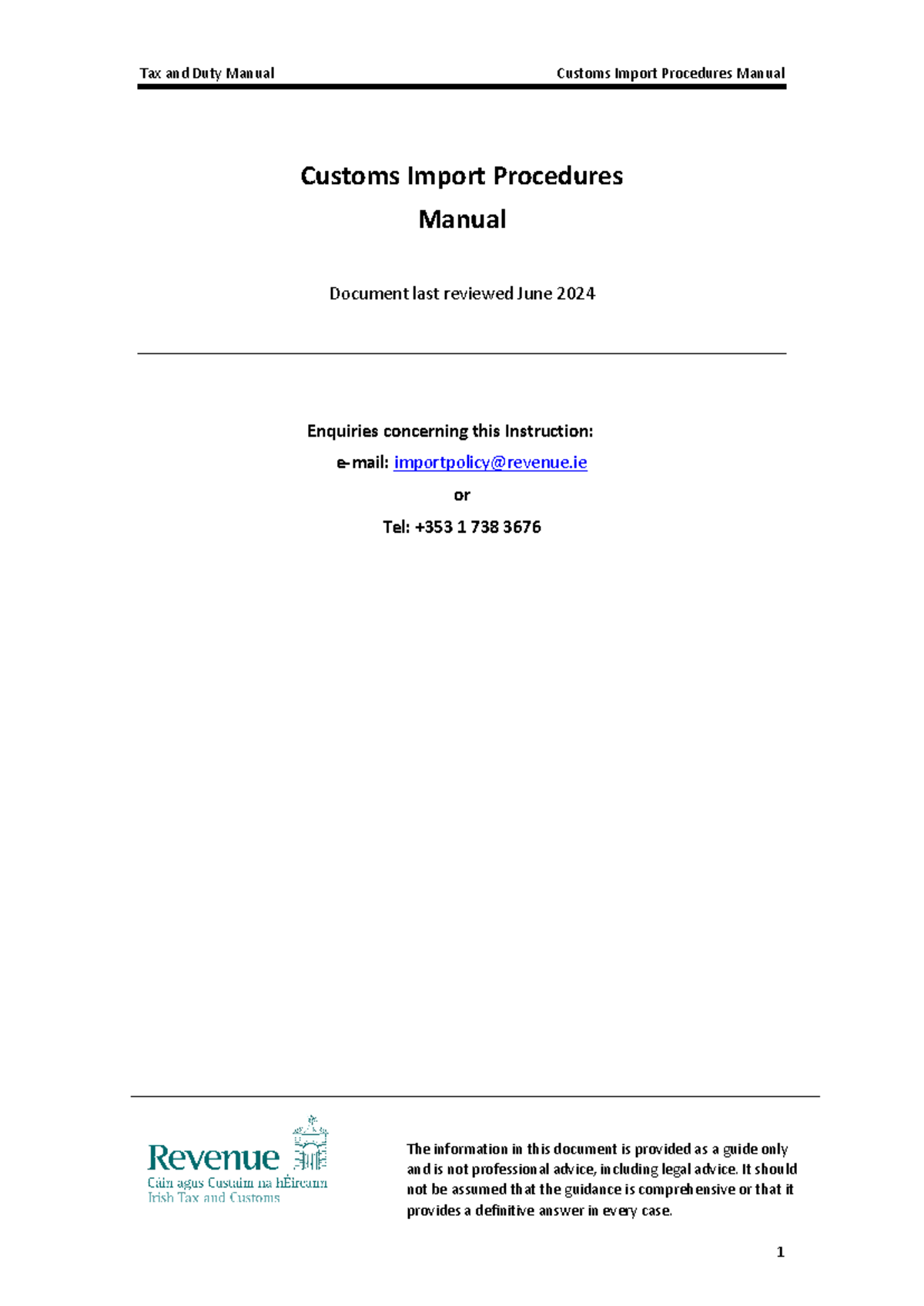 Customs import procedures manual - The information in this document is ...