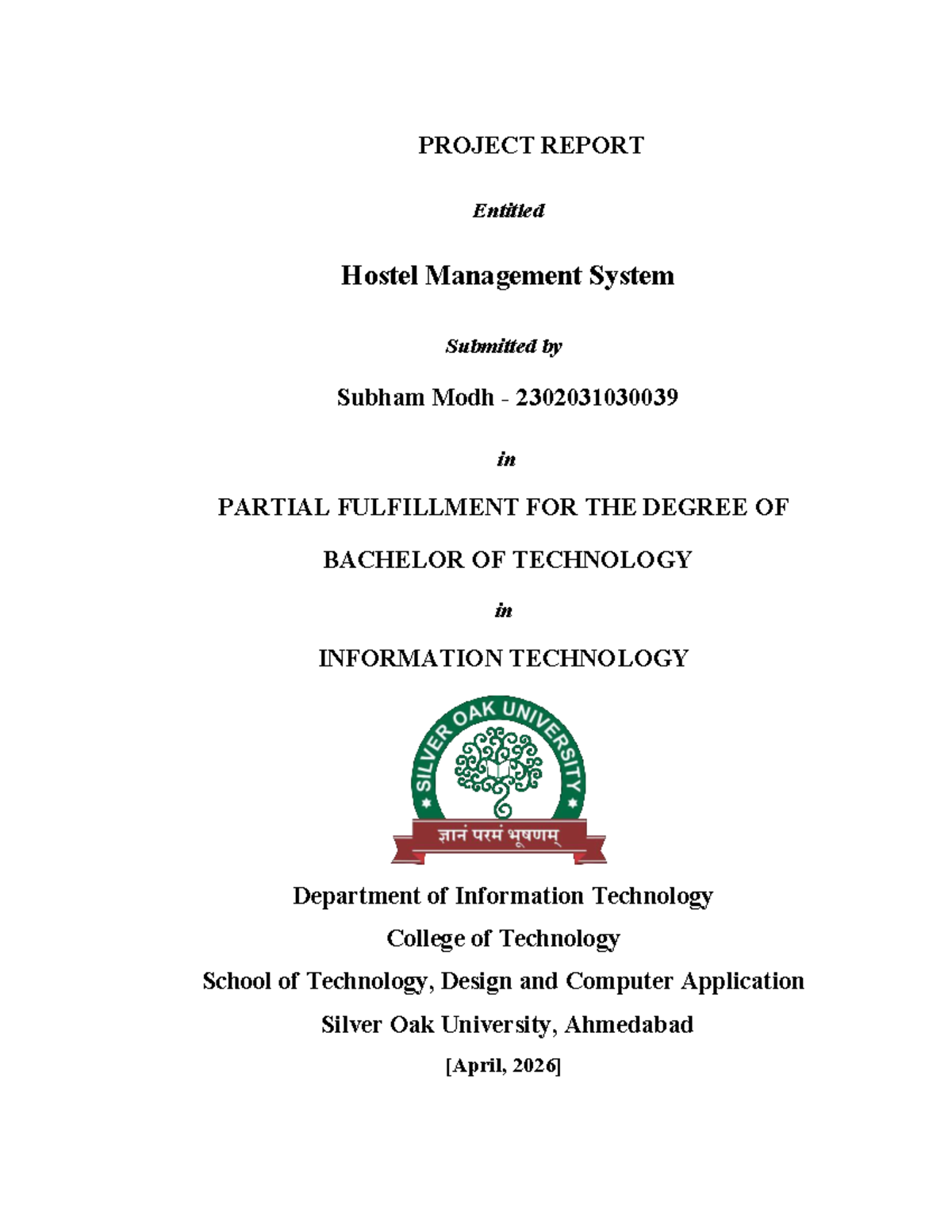 Hostel Management System Project Report - BTech IT 2302031030039 - Studocu