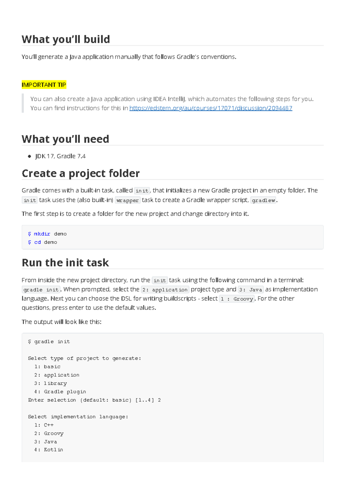 Gradle Guide - What you’ll build You’ll generate a Java application ...